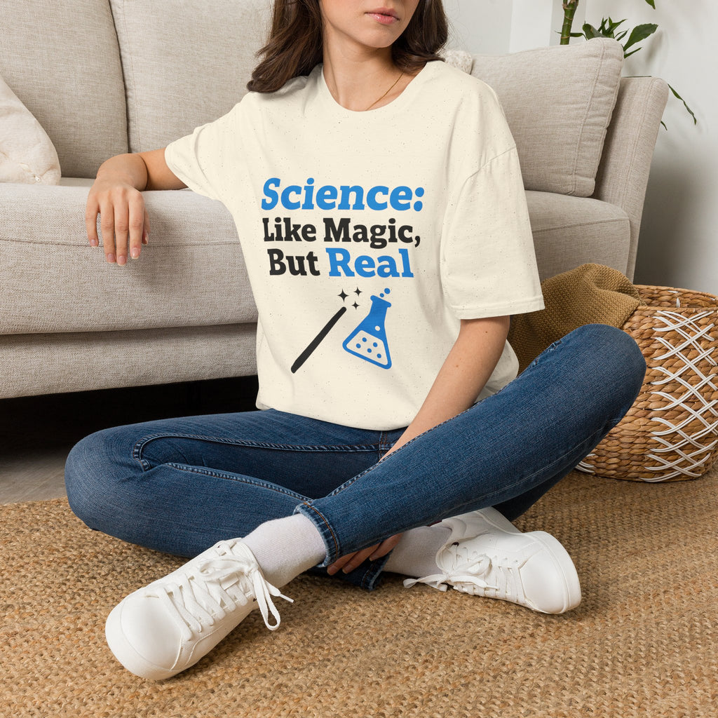 Science T-Shirt — “Science: Like Magic, But Real” Graphic Tee