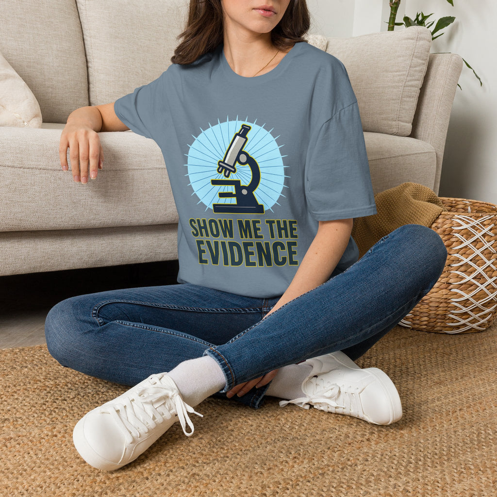 Microscope T-Shirt — "Show Me The Evidence" Science Tee for Scientists & STEM Fans