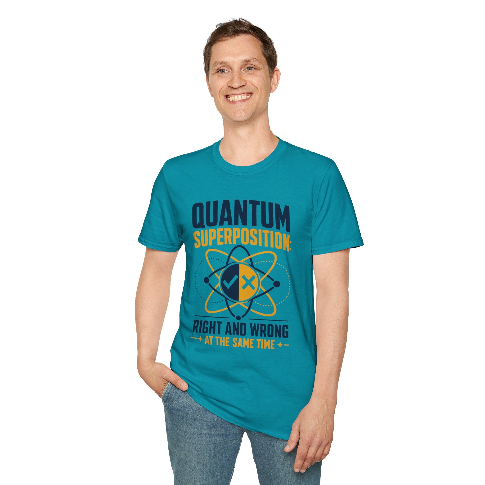 Quantum Superposition T-Shirt — Funny Science Tee (“Right and Wrong at the Same Time”)