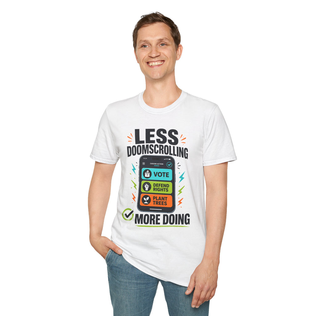 "Less Doomscrolling, More Doing" Motivational Graphic Tee