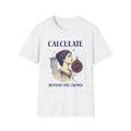 Calculate T-Shirt — Vintage Athena Compass Graphic Tee ("Calculate" & "Beyond the Crowd")