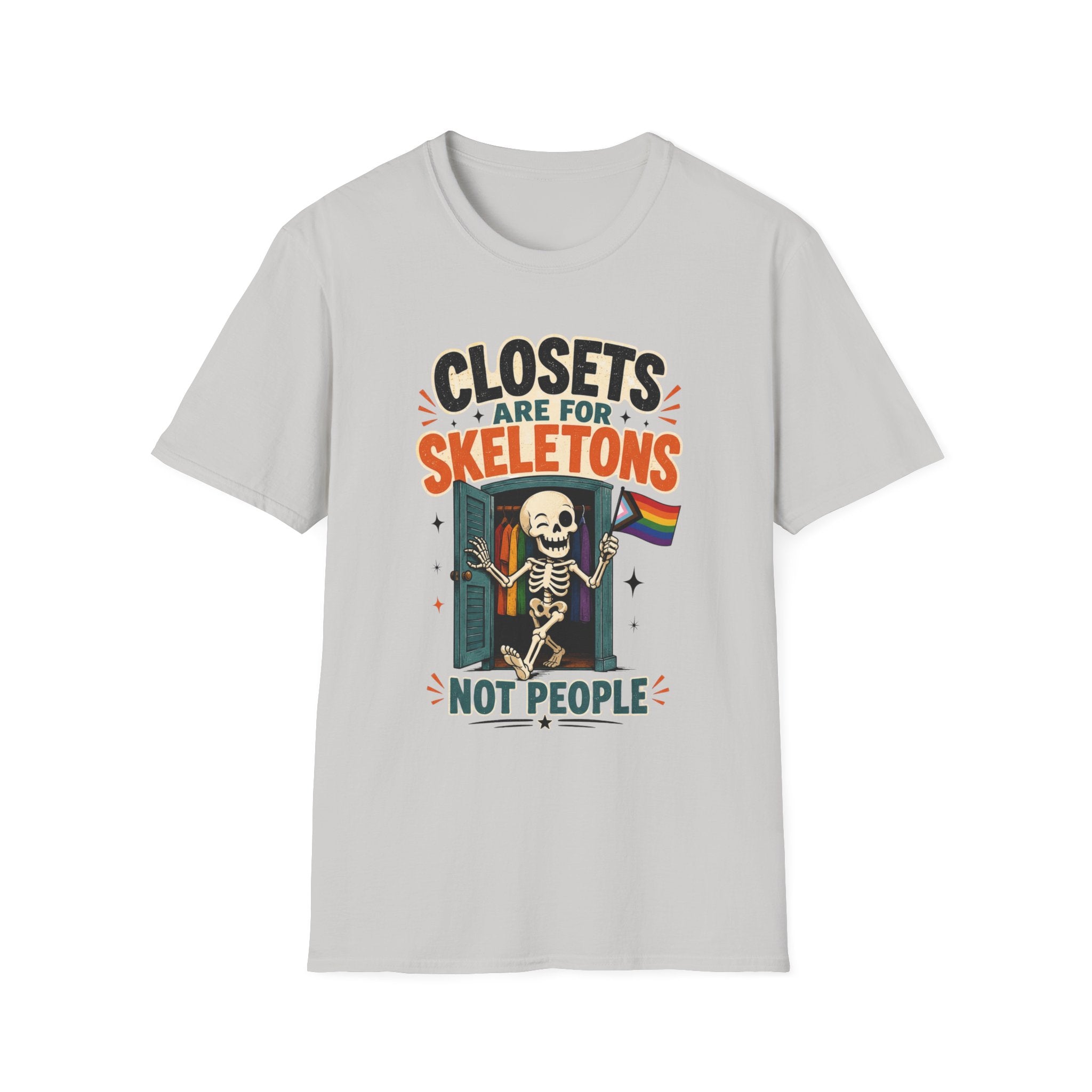 "Closets Are for Skeletons, Not People" Pride Graphic Tee