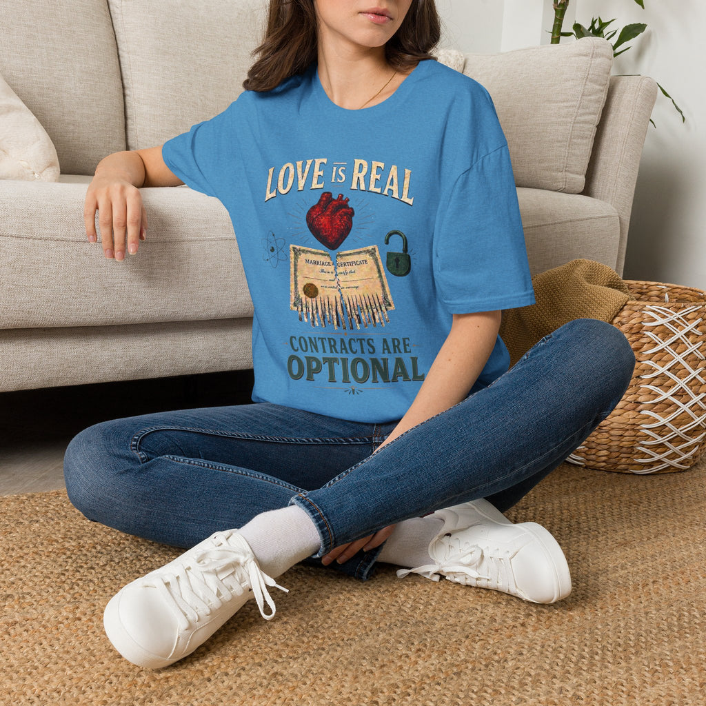 Love Is Real, Contracts Are Optional Graphic Tee