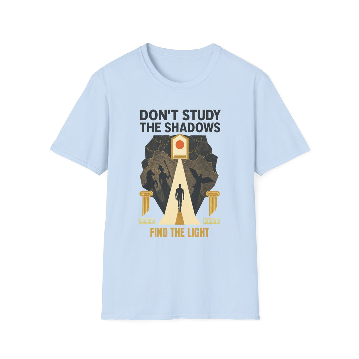 "Don't Study the Shadows, Find the Light" Inspirational Graphic Tee