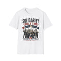 Solidarity Built This T-Shirt — Labor Union Workers’ Rights Tee