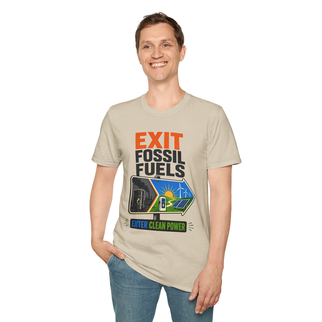 "Exit Fossil Fuels, Enter Clean Power" Environmental Tee
