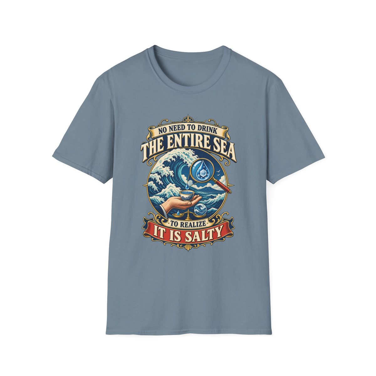 "No Need to Drink the Entire Sea" Salty Ocean Graphic Tee