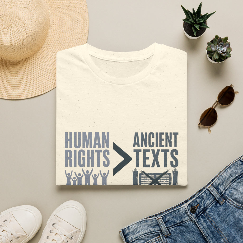 Human Rights > Ancient Texts T-Shirt — Progressive Social Justice Tee