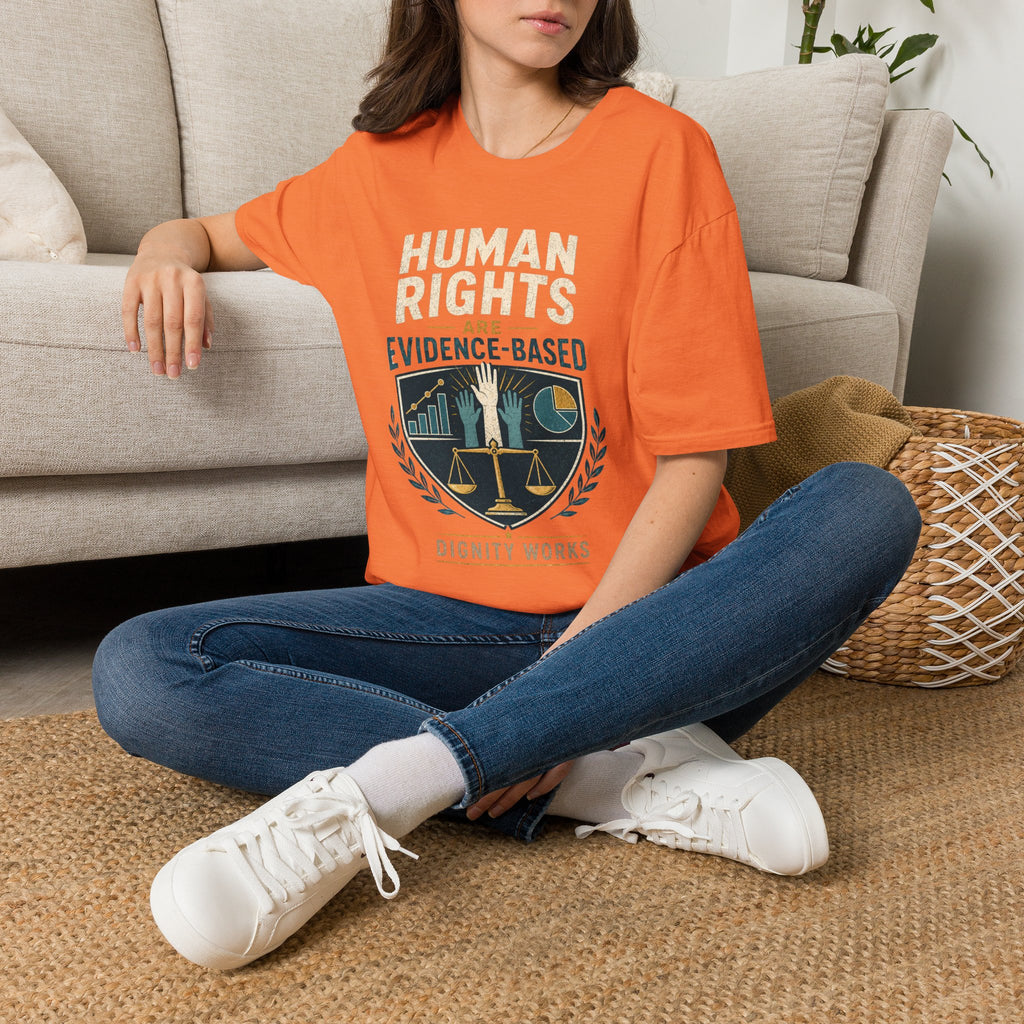 Human Rights Evidence-Based T-Shirt