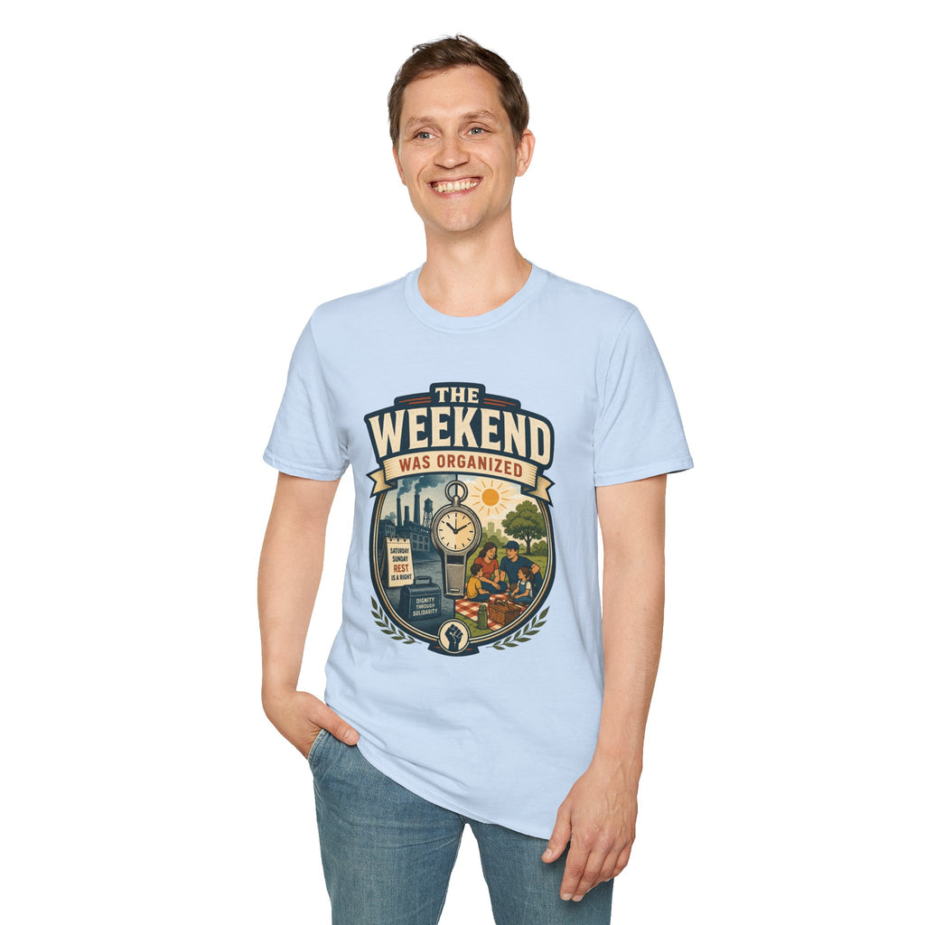 T-Shirt — "The Weekend Was Organized" Graphic Tee (Relaxed Retro Travel Vibe)