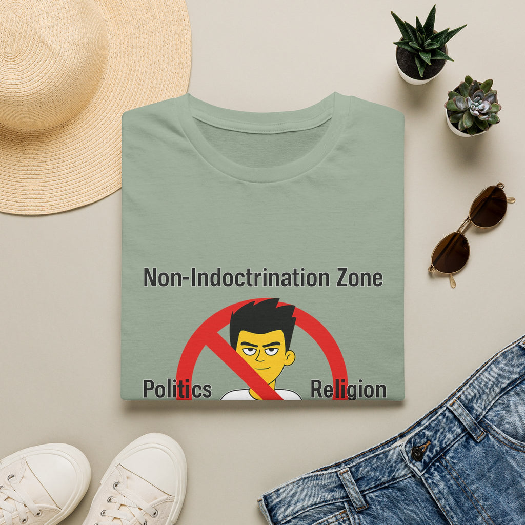 Non‑Indoctrination Zone T-Shirt — No Politics or Religion Graphic Tee