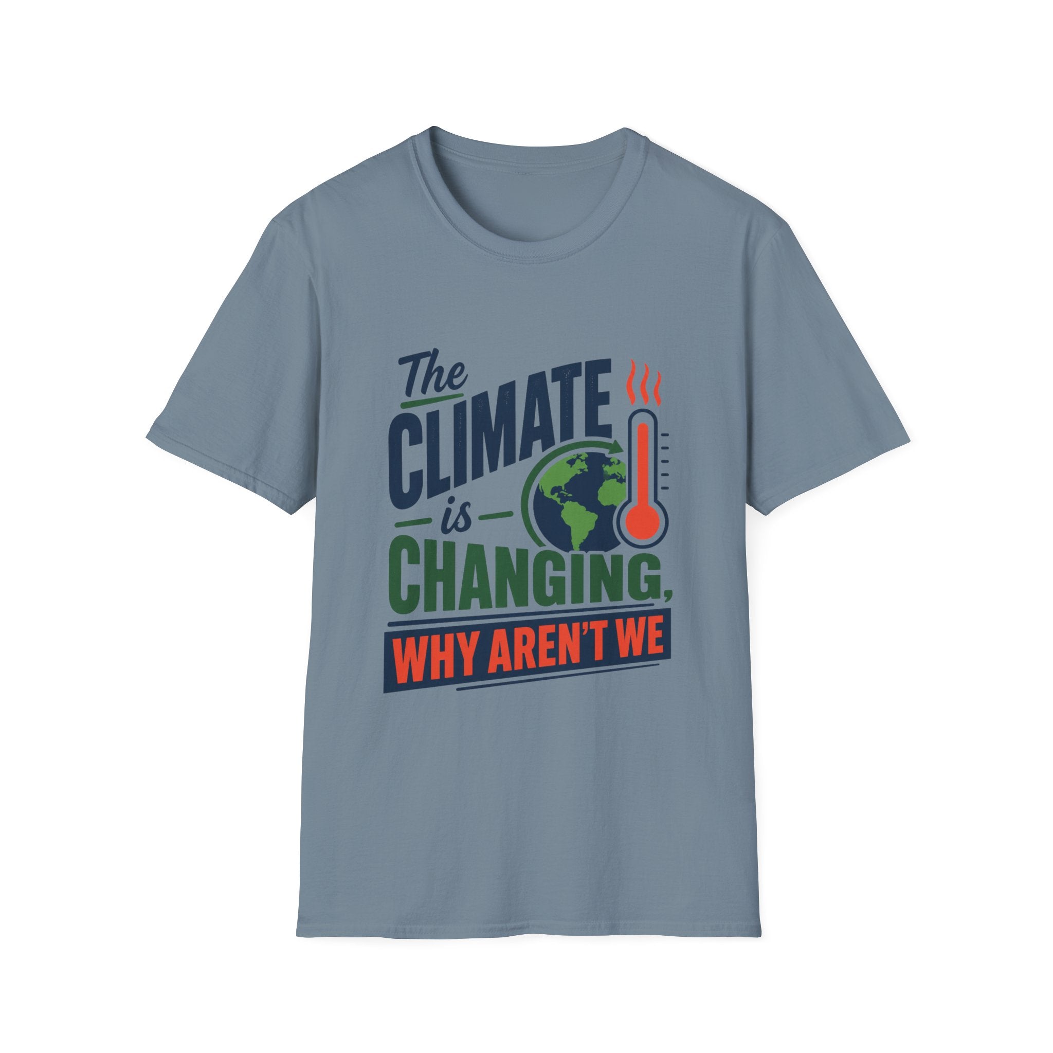 Climate Changing Unisex Softstyle T-Shirt