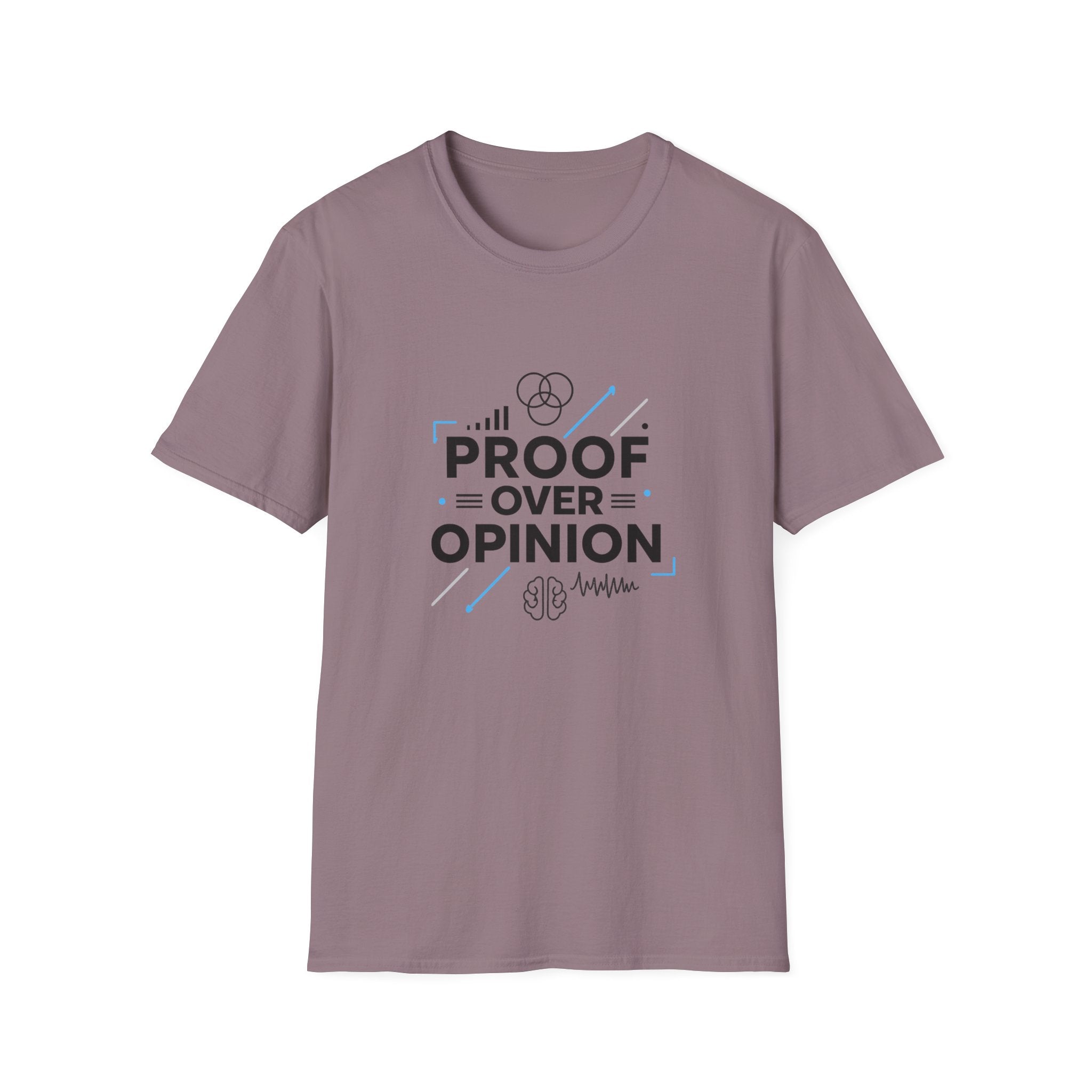 Proof Over Opinion Unisex Softstyle T-Shirt