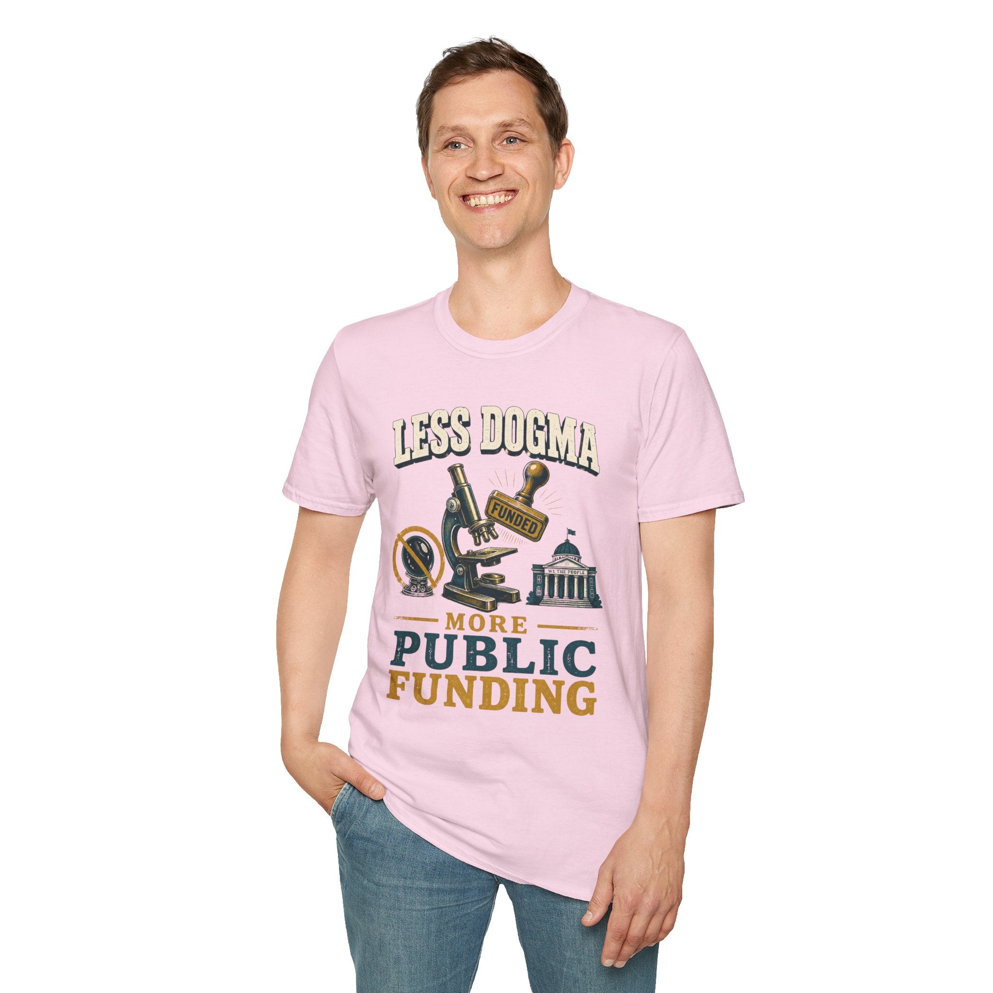 "Less Dogma, More Public Funding" Vintage Science Design
