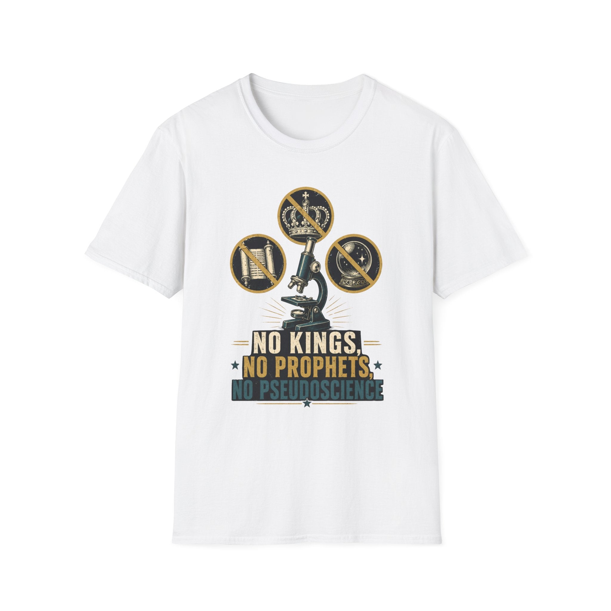 T-Shirt — 'No Kings, No Prophets, No Pseudoscience' Microscope Design