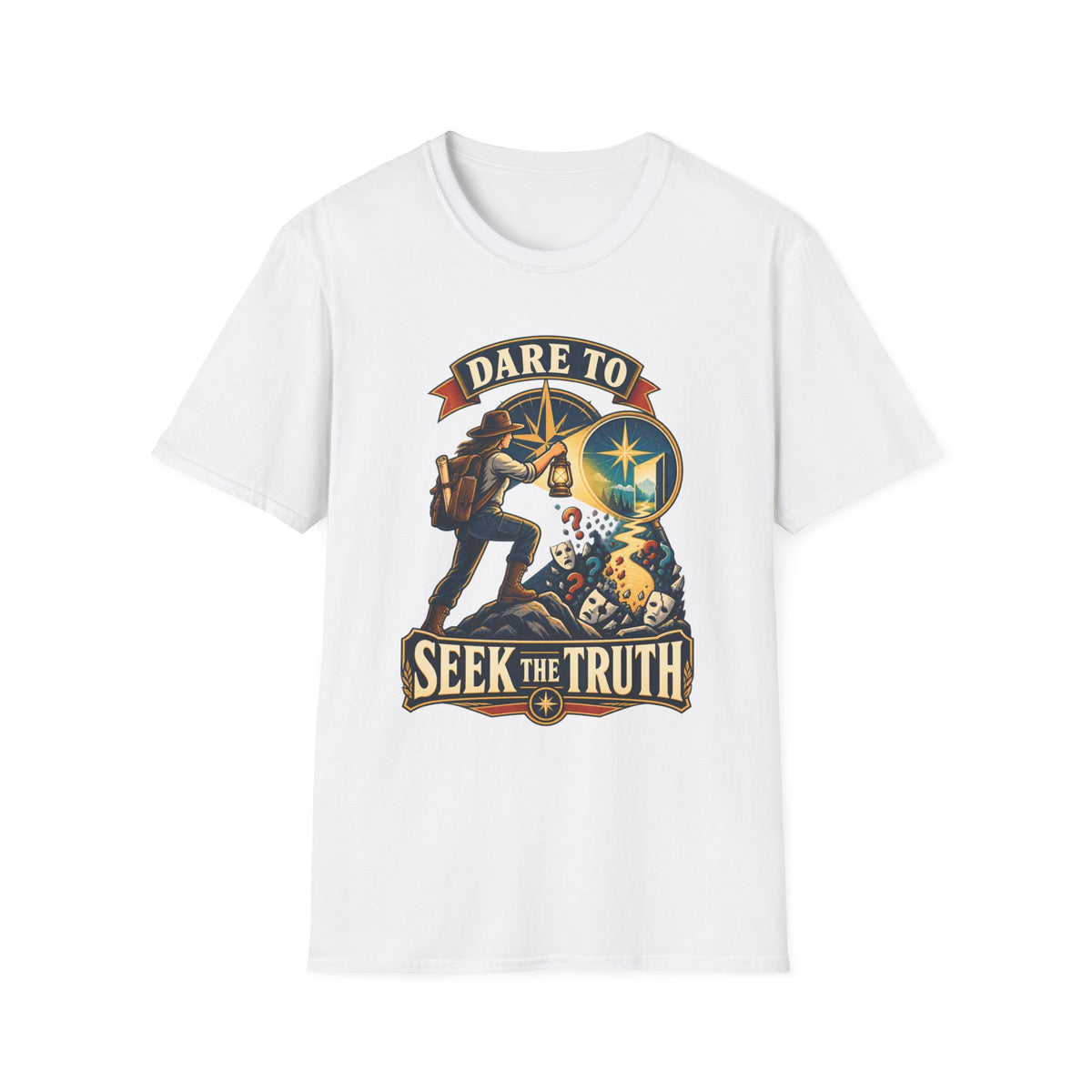 Dare To Seek The Truth T-Shirt