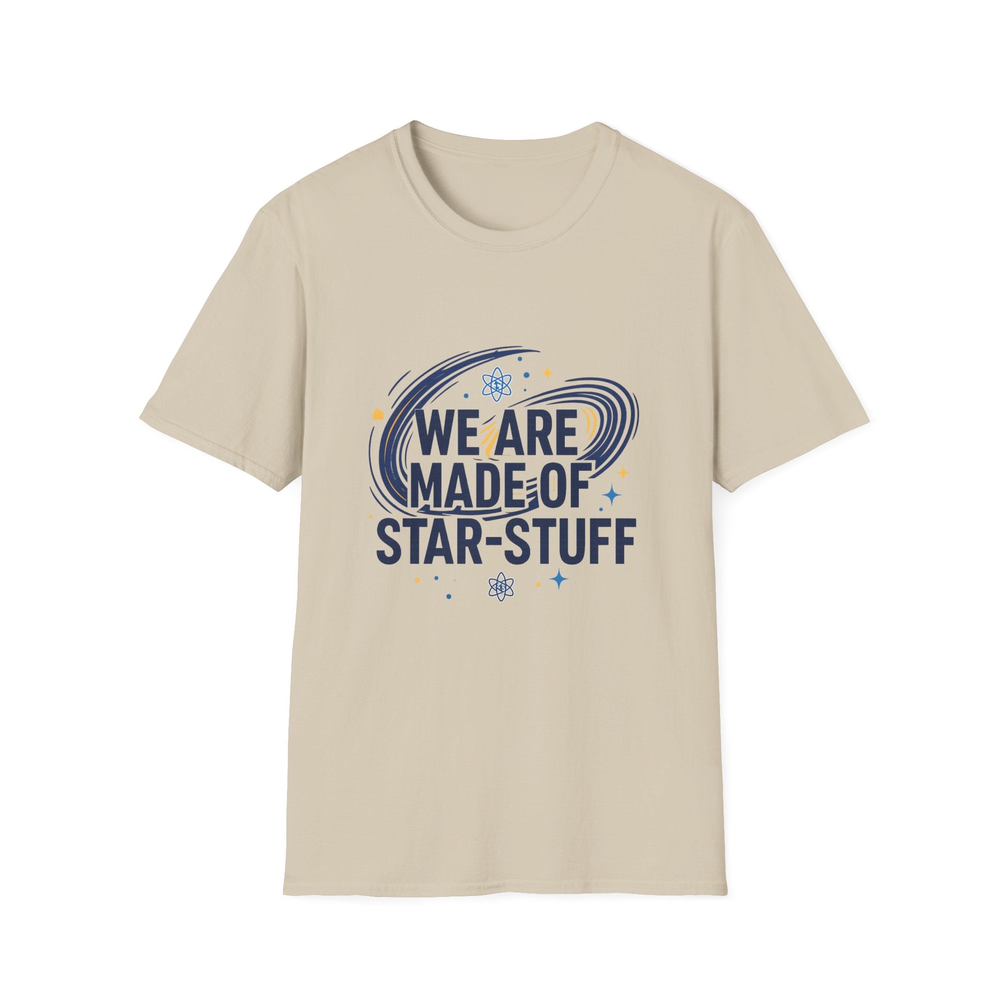 We are made of Star-Stuff Unisex Softstyle T-Shirt
