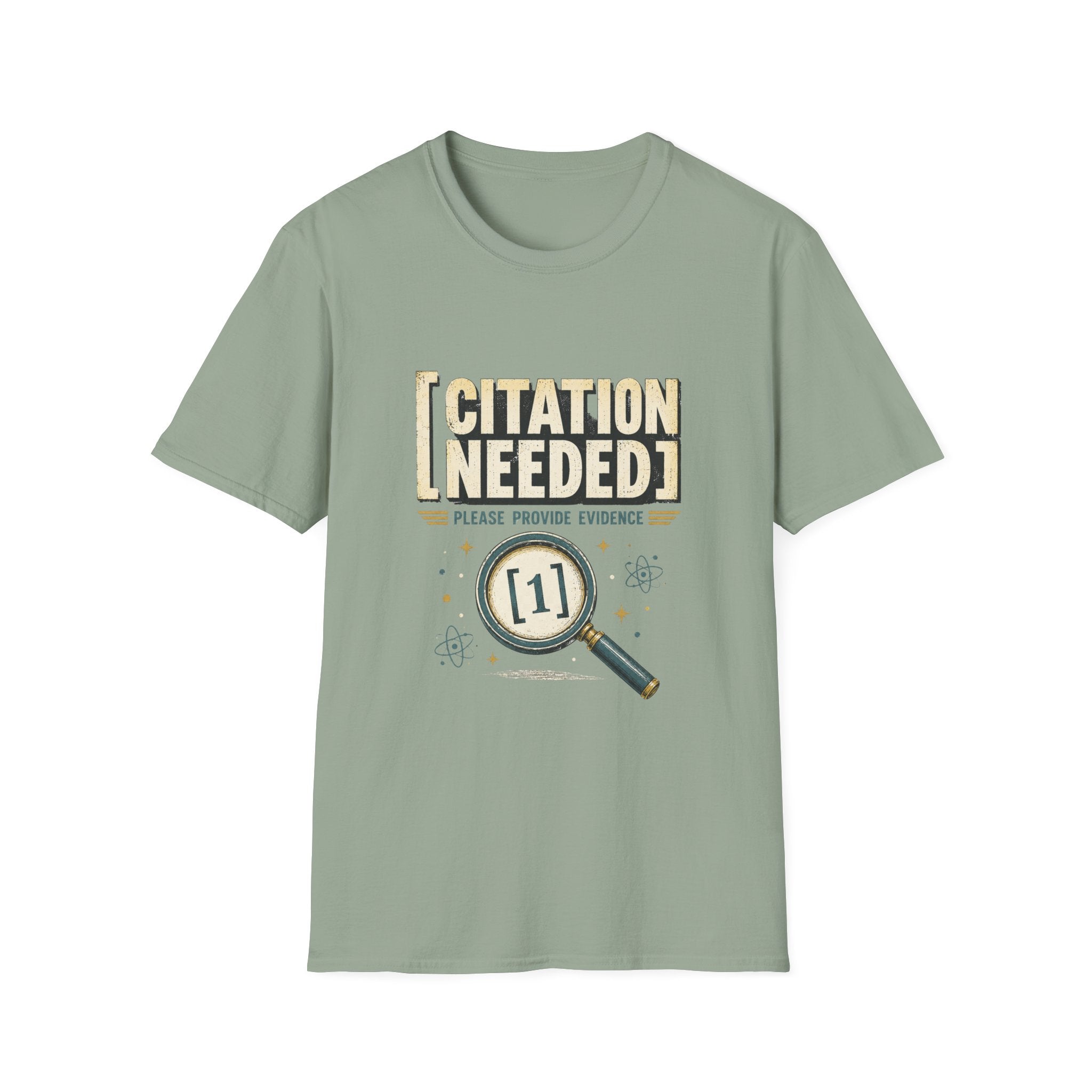T-Shirt — "Citation Needed: Please Provide Evidence" Graphic Tee