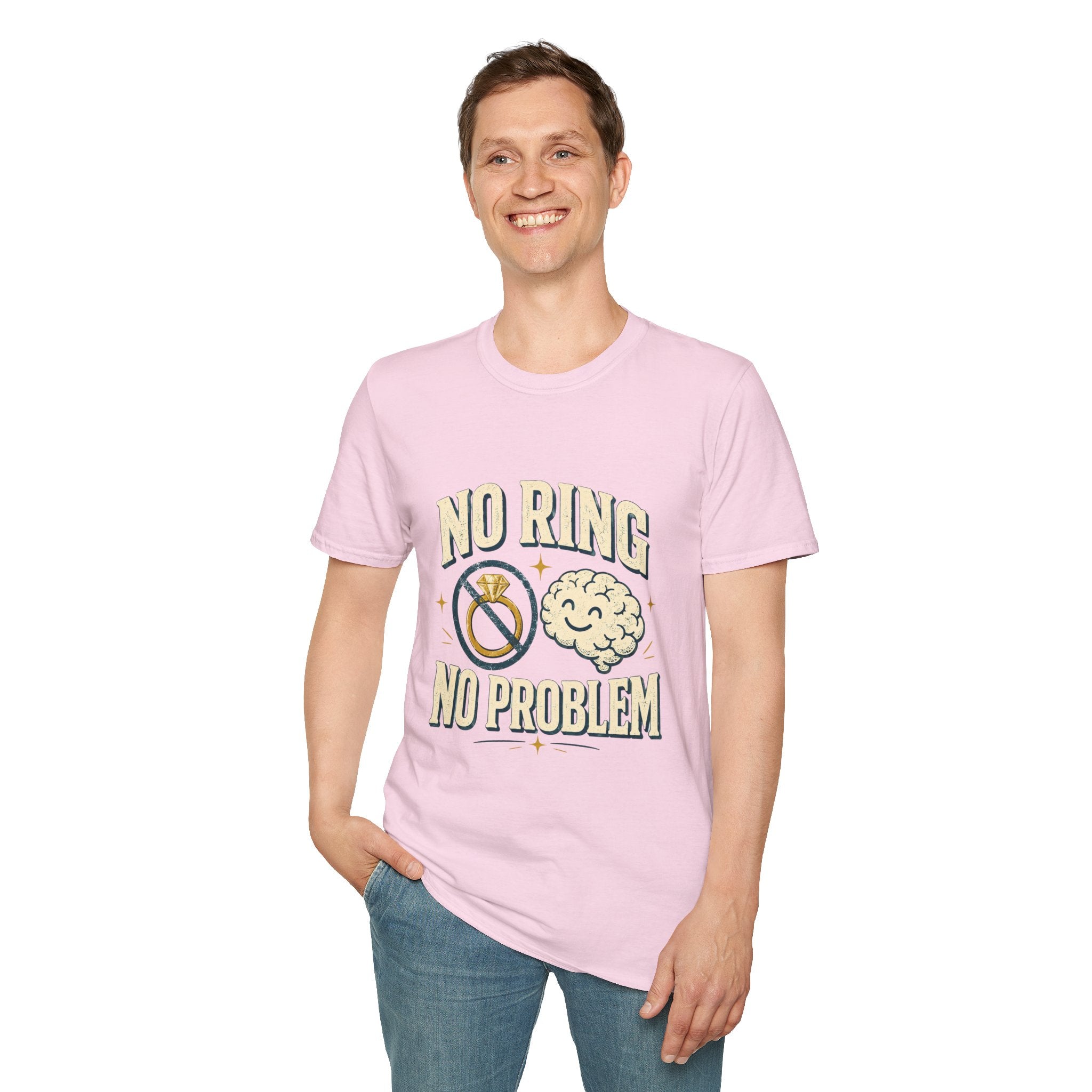 "No Ring No Problem" Funny Single Life Graphic Tee