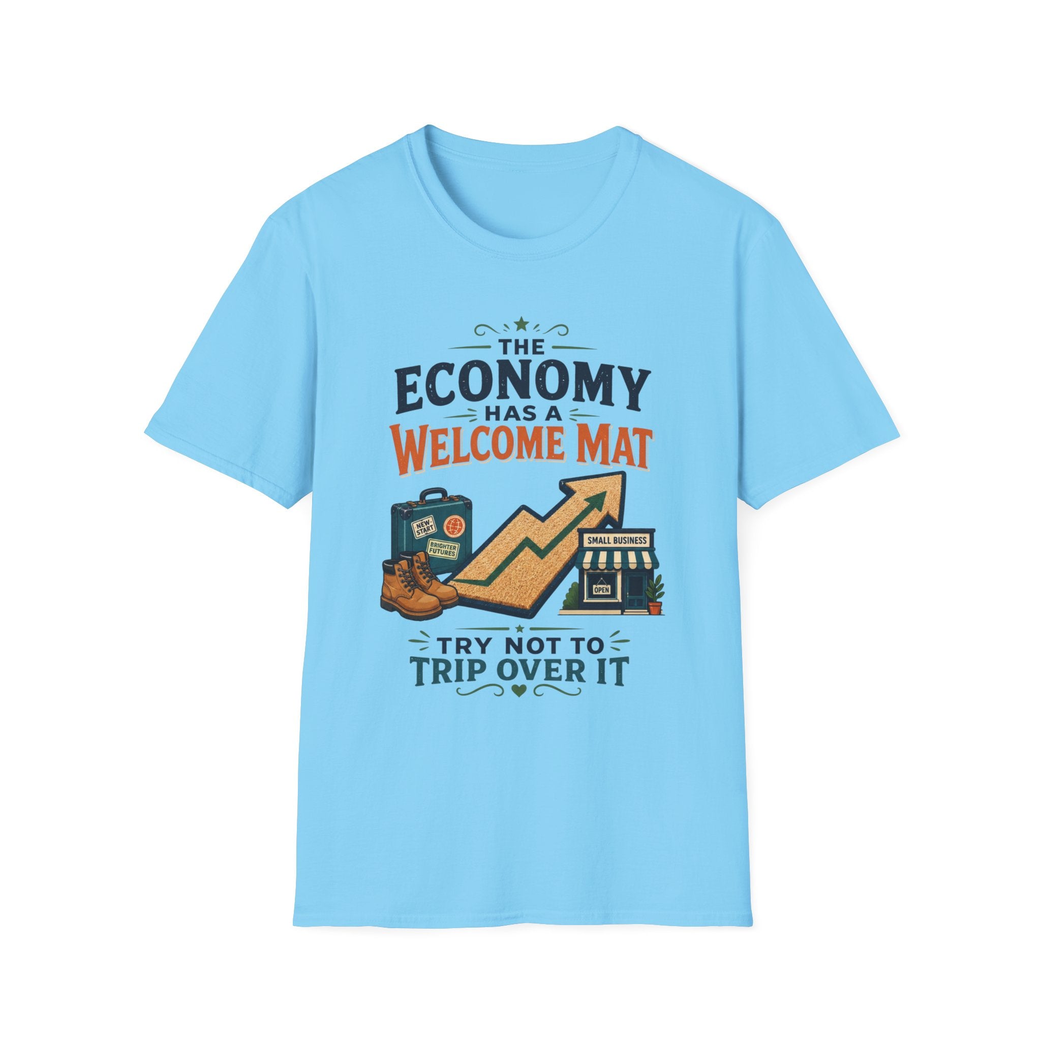 "The Economy Has a Welcome Mat" Graphic Tee