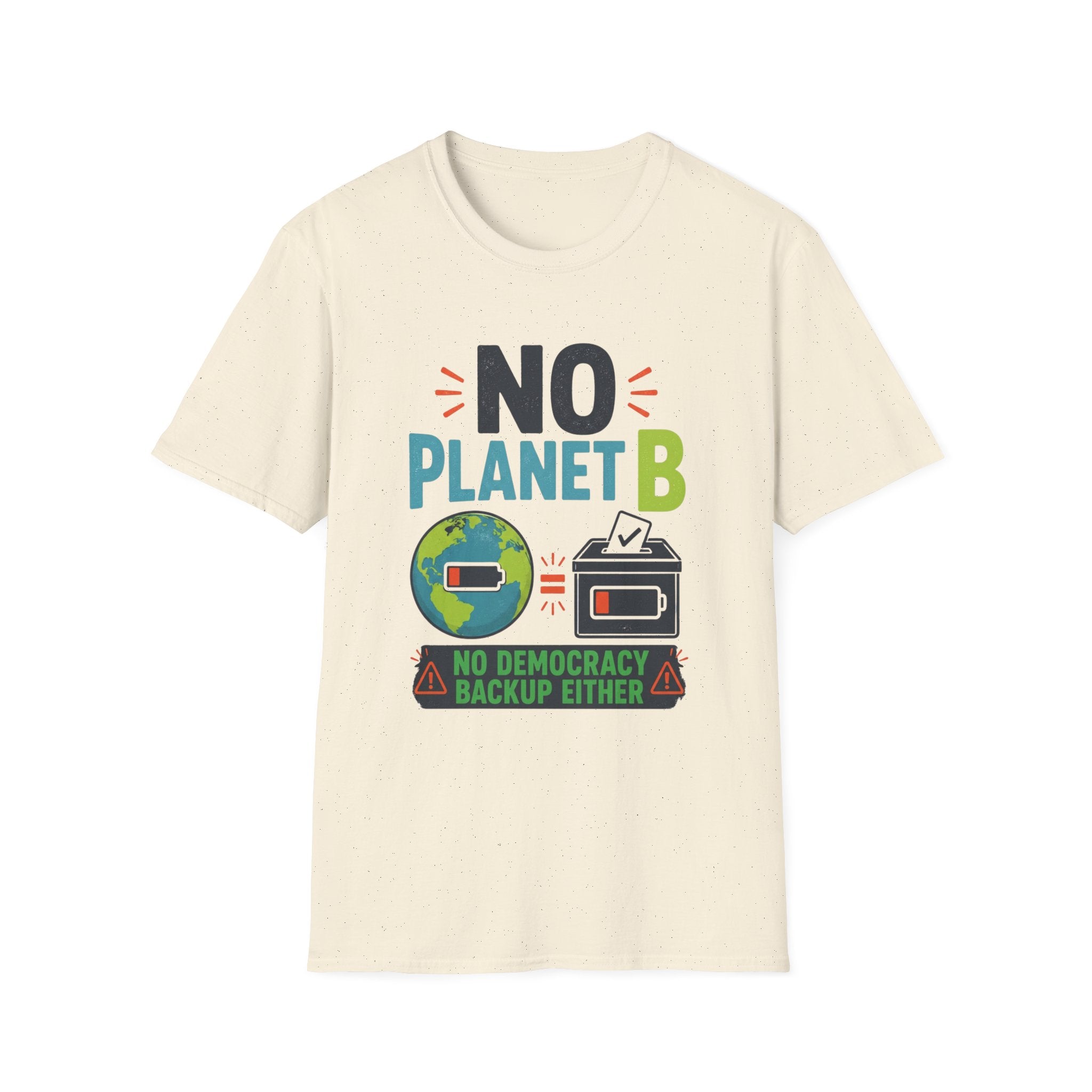 No Planet B T-Shirt — Eco Activist Climate Change Tee