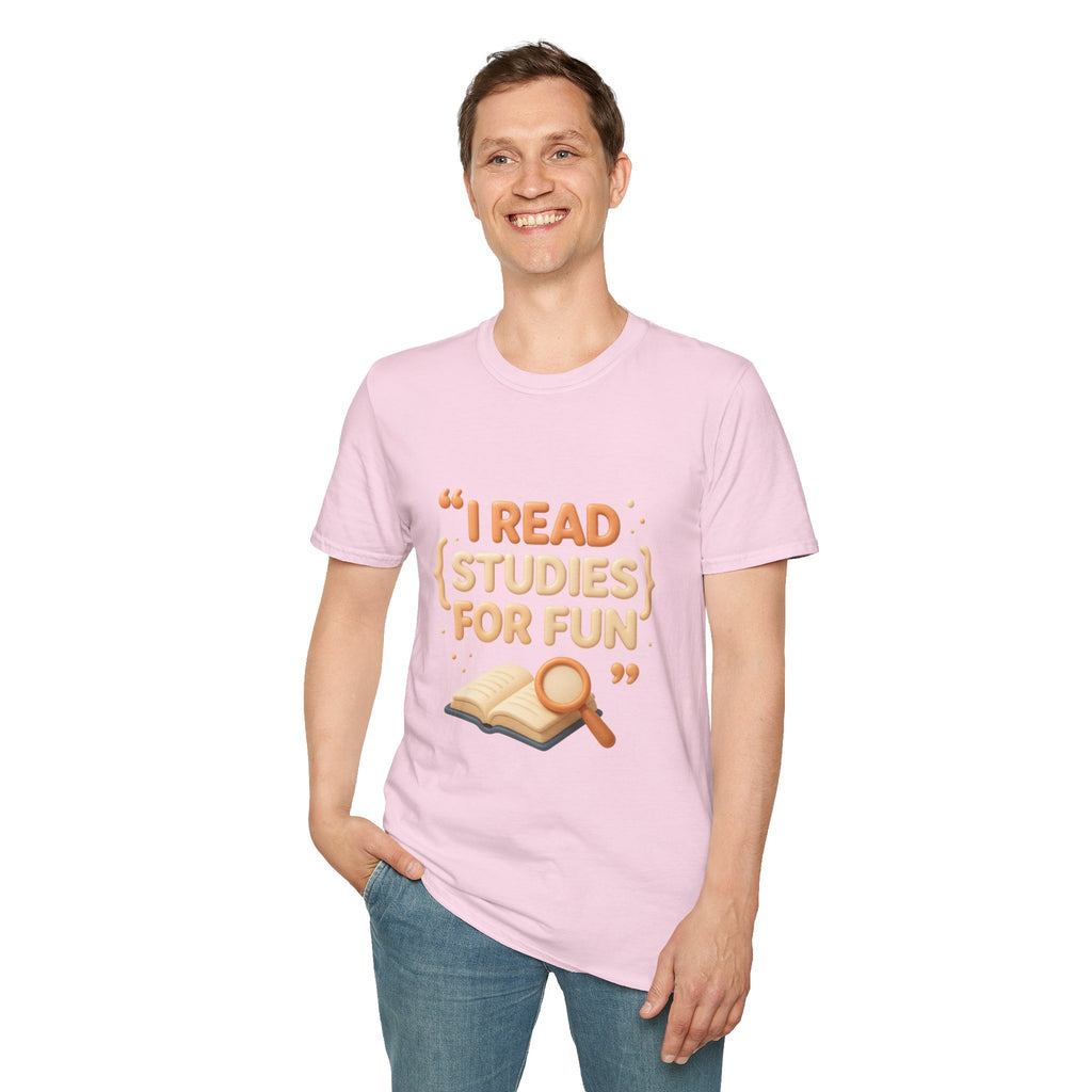 Study Humor T-Shirt — "I Read Studies for Fun" Graphic Tee