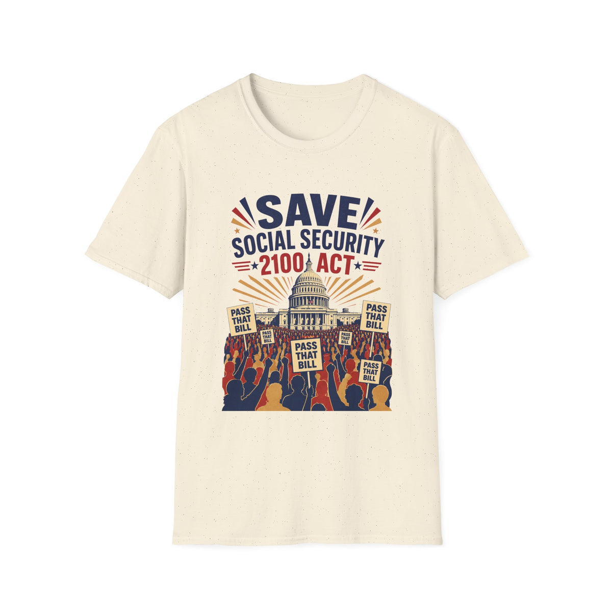 Save Social Security 2100 Act T-Shirt — Political Activism Tee for Rallies & Voters