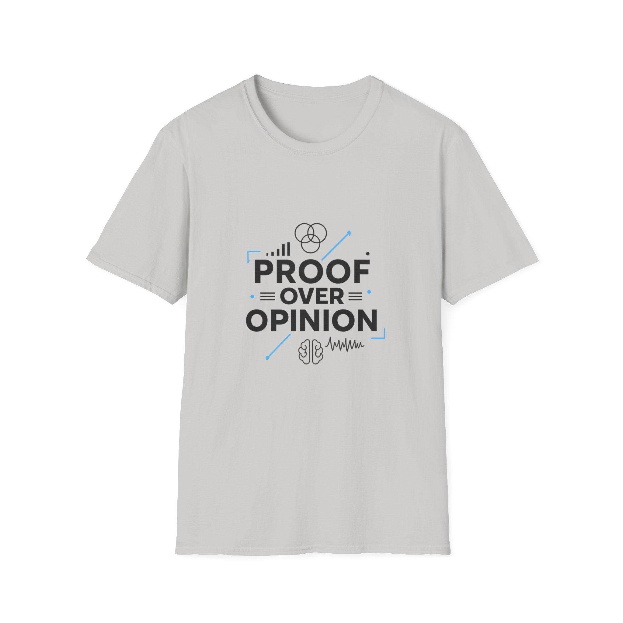 Proof Over Opinion T-Shirt — Science & Logic Graphic Tee