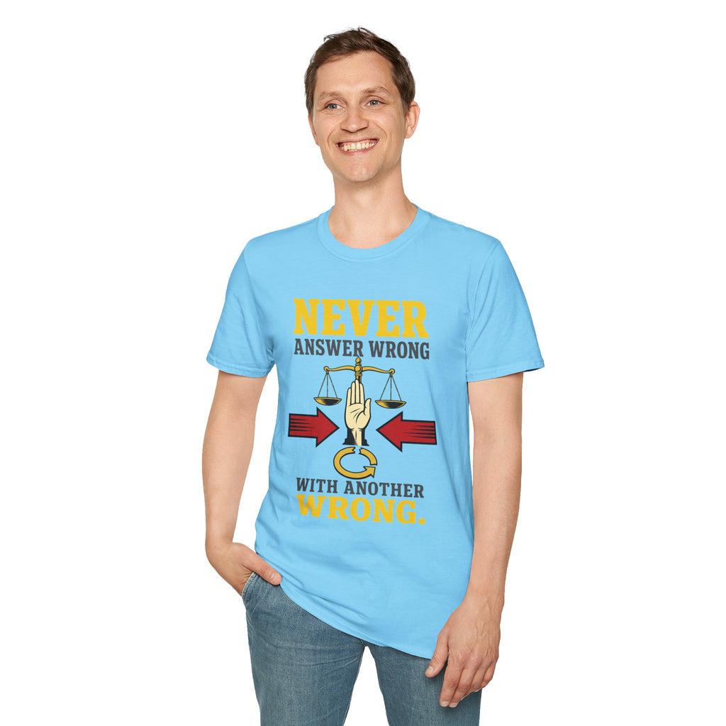 Never Answer Wrong T-Shirt — Funny Lawyer/Legal Scales Tee