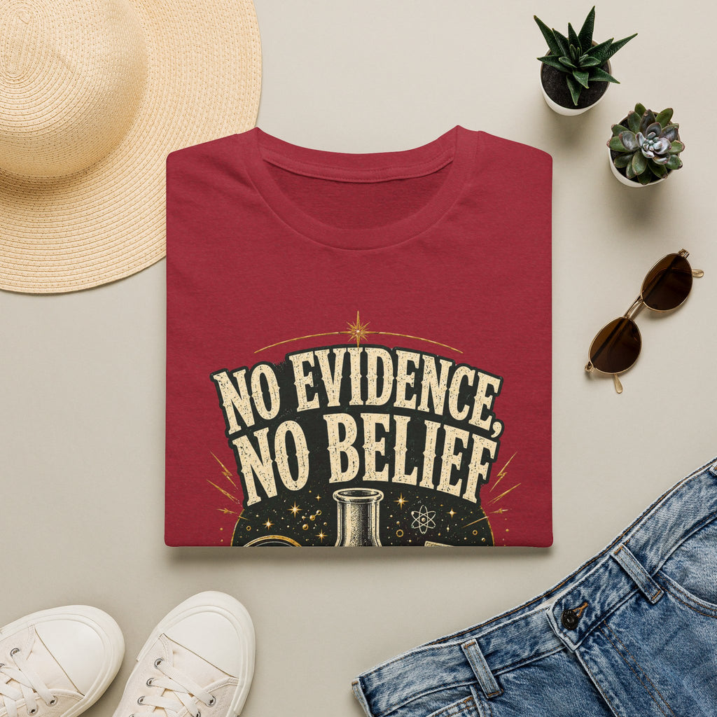 No Evidence No Belief Science T-Shirt — Question Claims Graphic Tee
