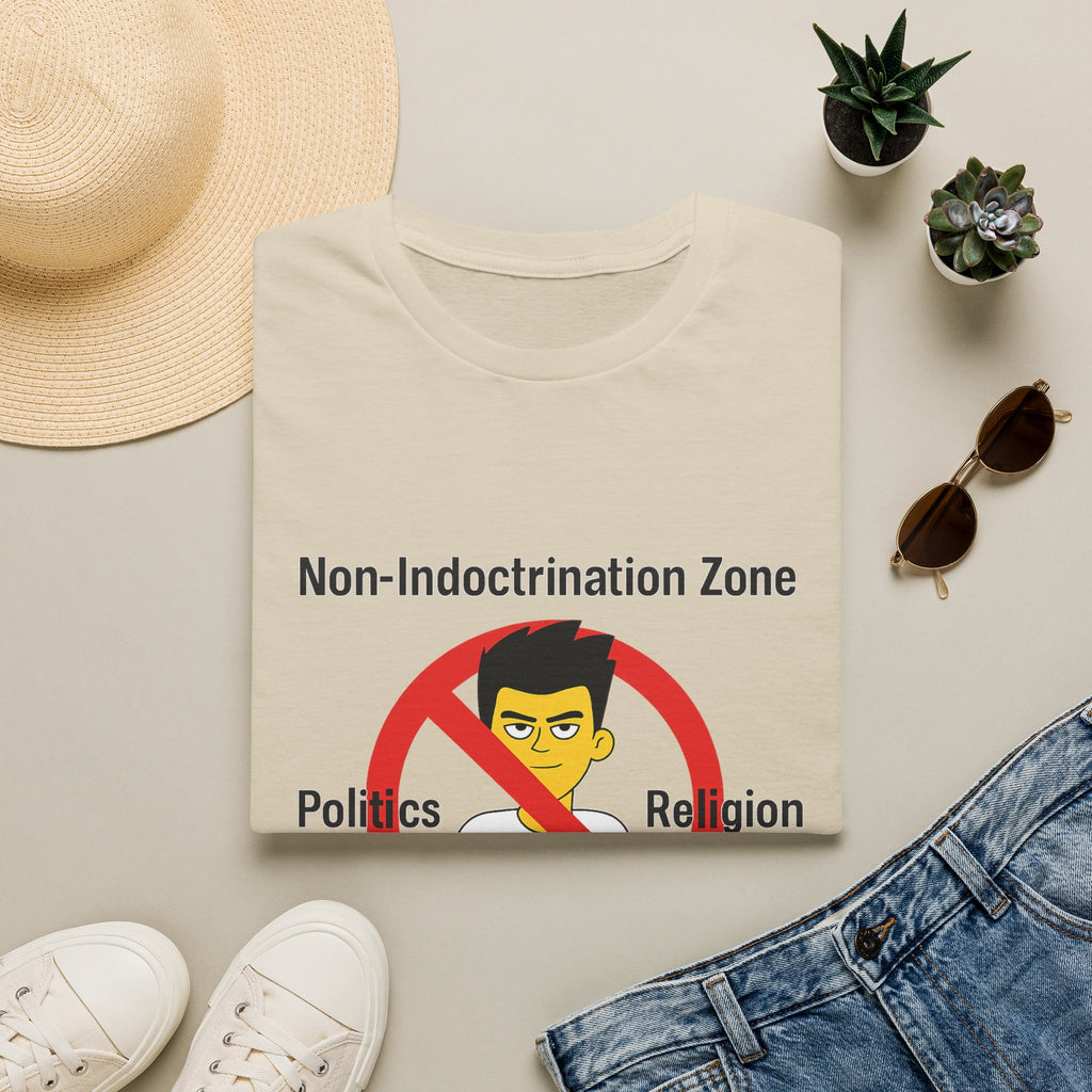 Non‑Indoctrination Zone T-Shirt — No Politics or Religion Graphic Tee