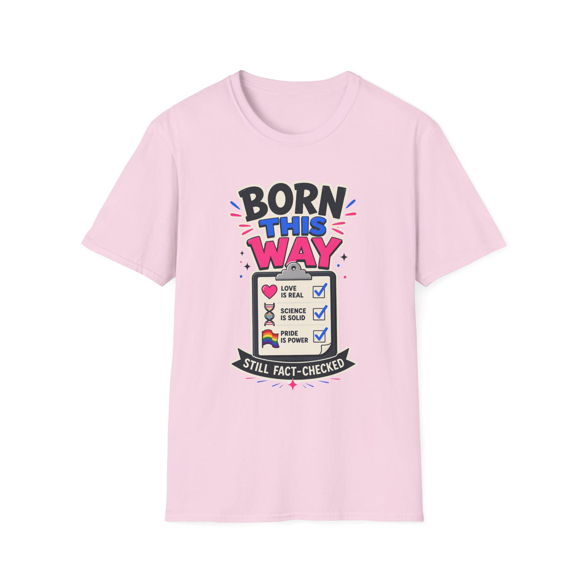 Born This Way T-Shirt — Pride LGBTQ+ Checklist Graphic Tee