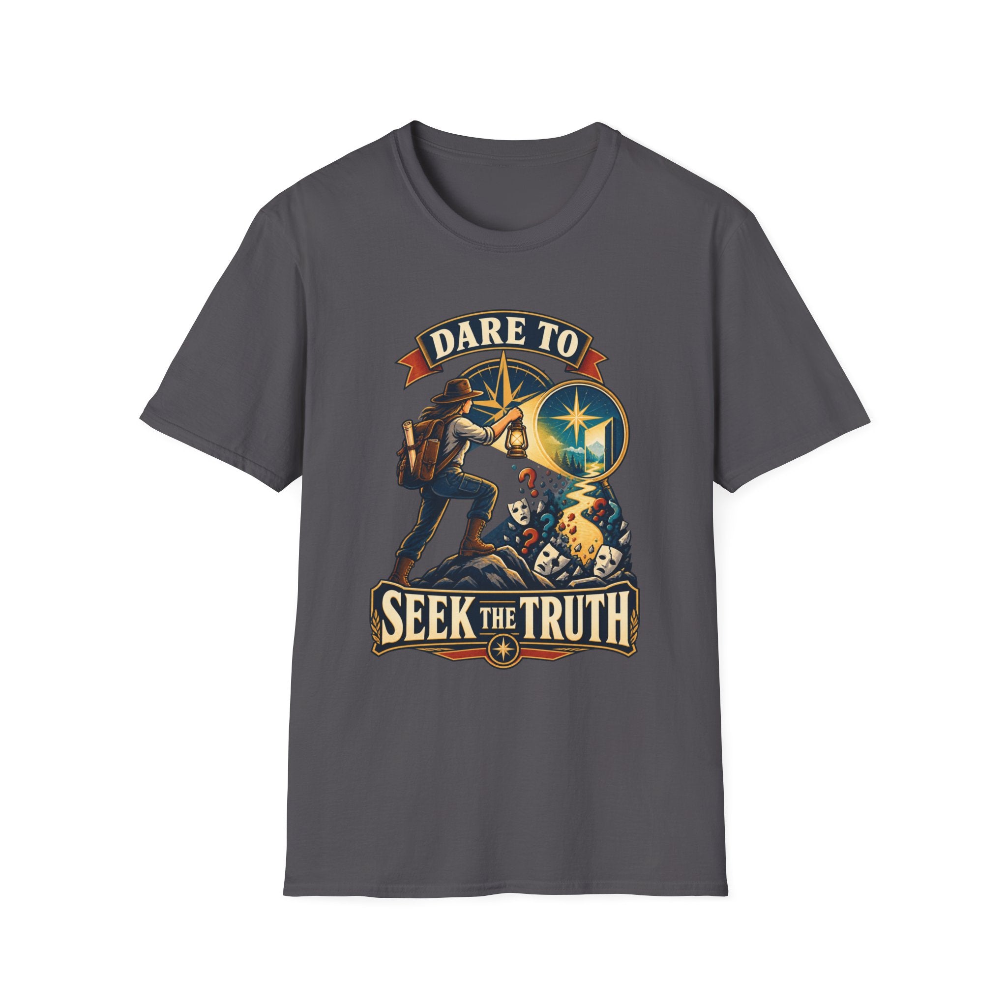 Dare To Seek The Truth T-Shirt