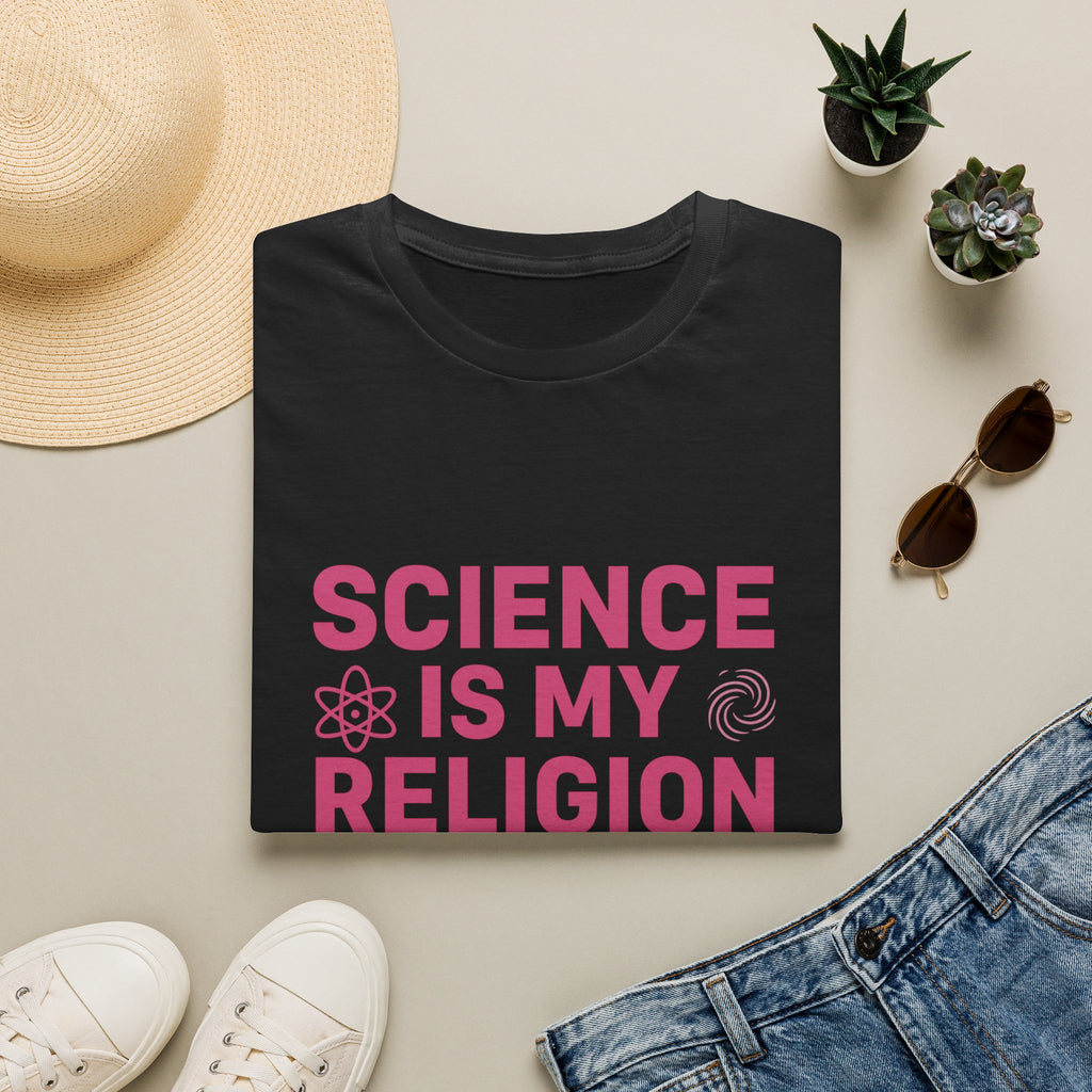 Science Is My Religion T-Shirt — STEM Pride Tee