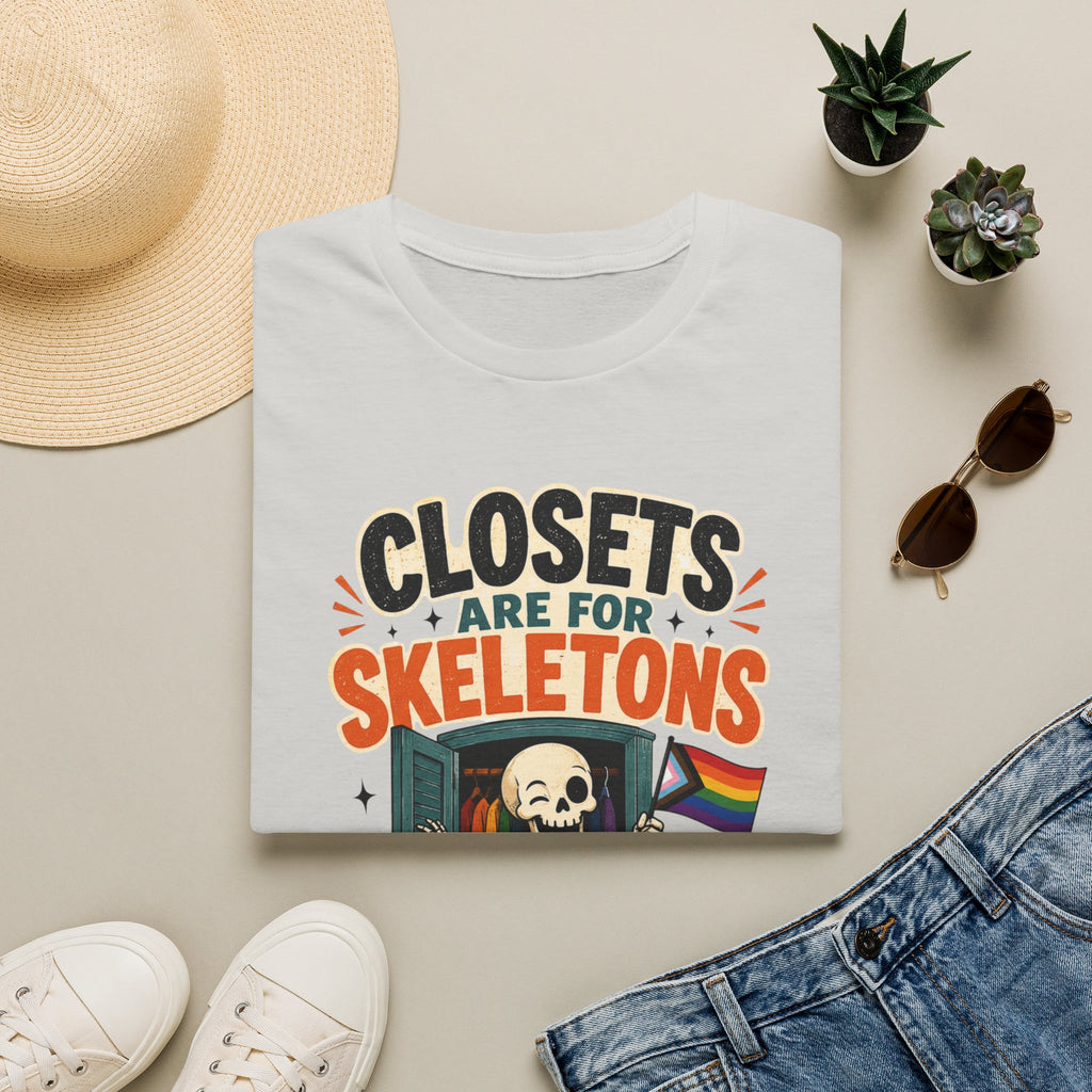 "Closets Are for Skeletons, Not People" Pride Graphic Tee