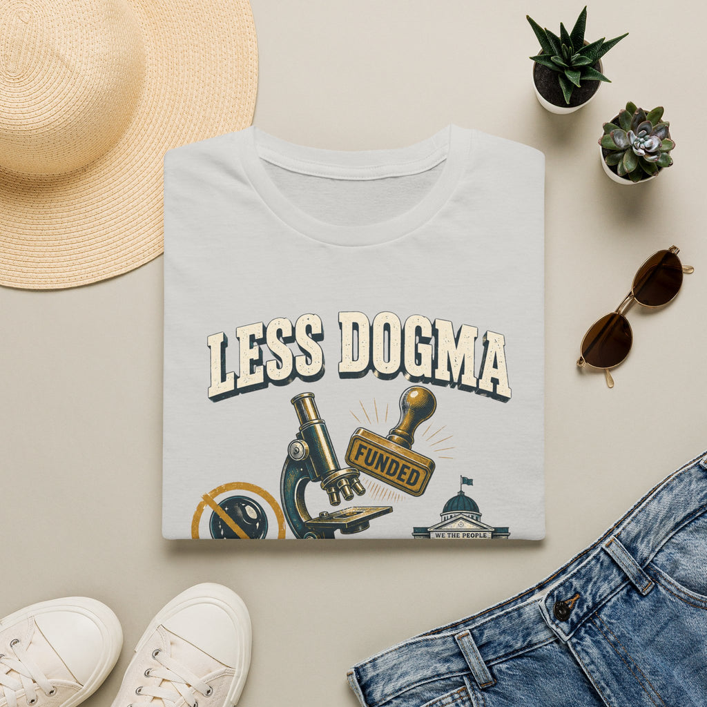 "Less Dogma, More Public Funding" Vintage Science Design