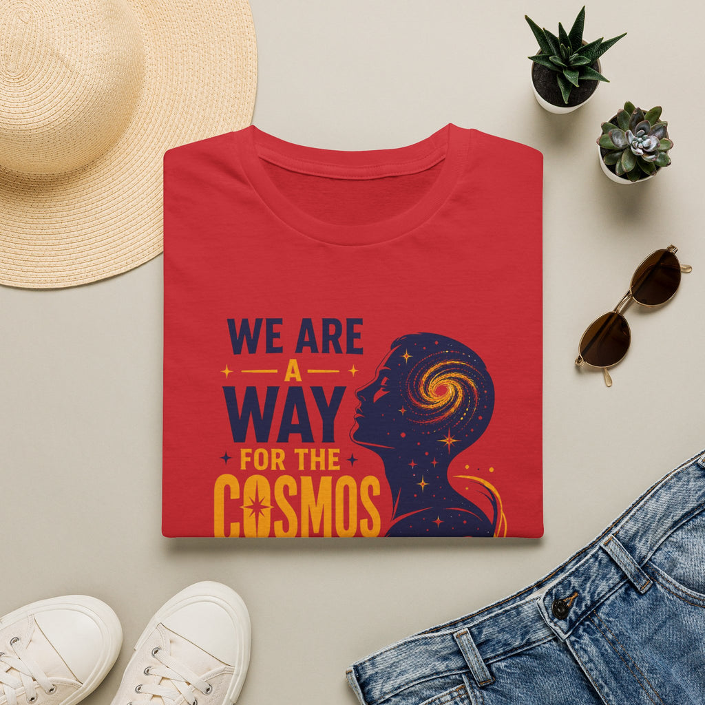 Cosmos Quote T-Shirt — "We Are A Way For The Cosmos To Know Itself"