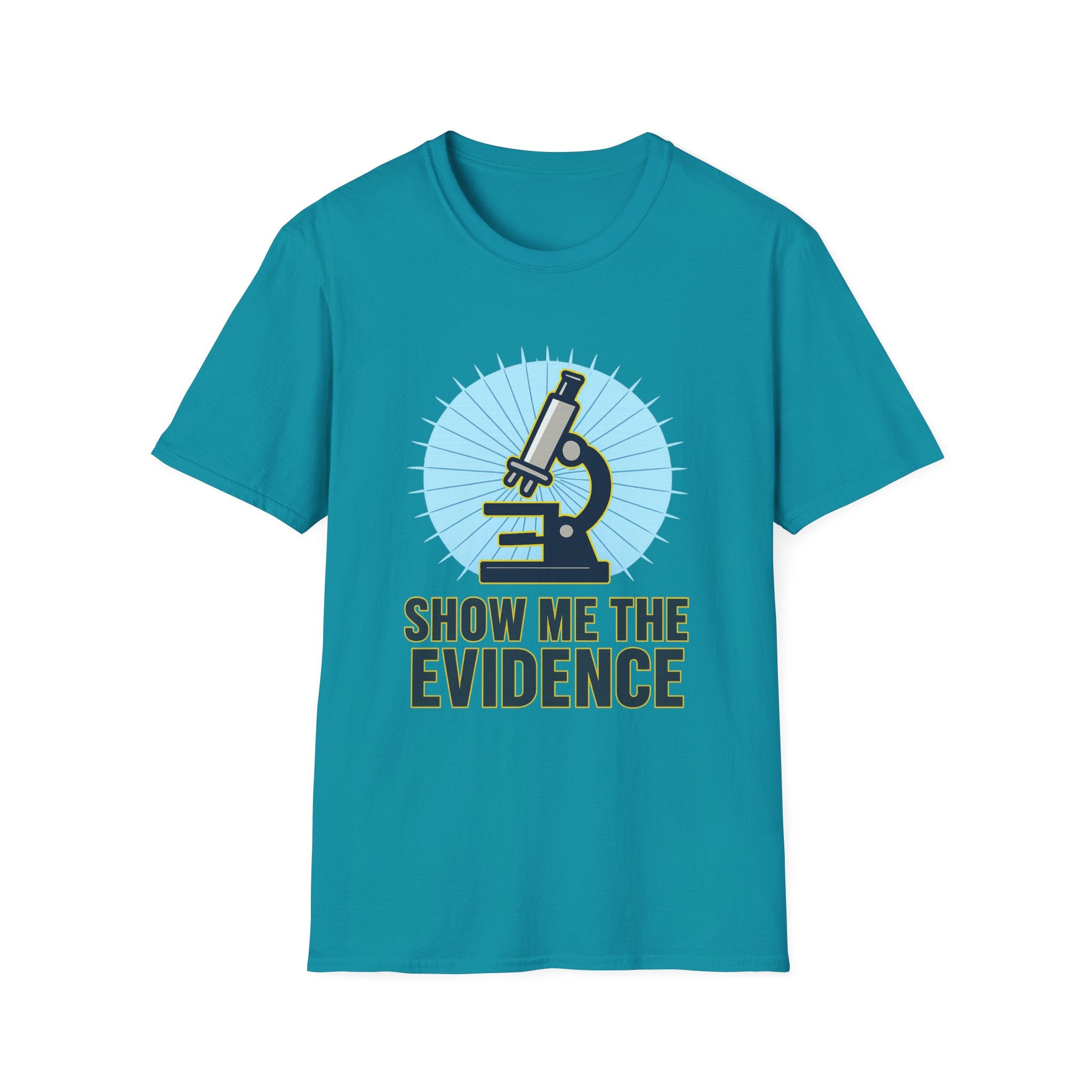Show Me the Evidence Unisex Softstyle T-Shirt