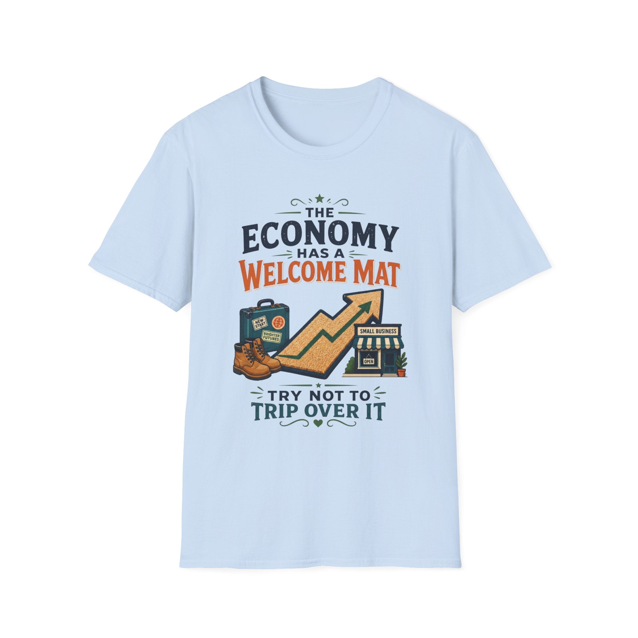 "The Economy Has a Welcome Mat" Graphic Tee