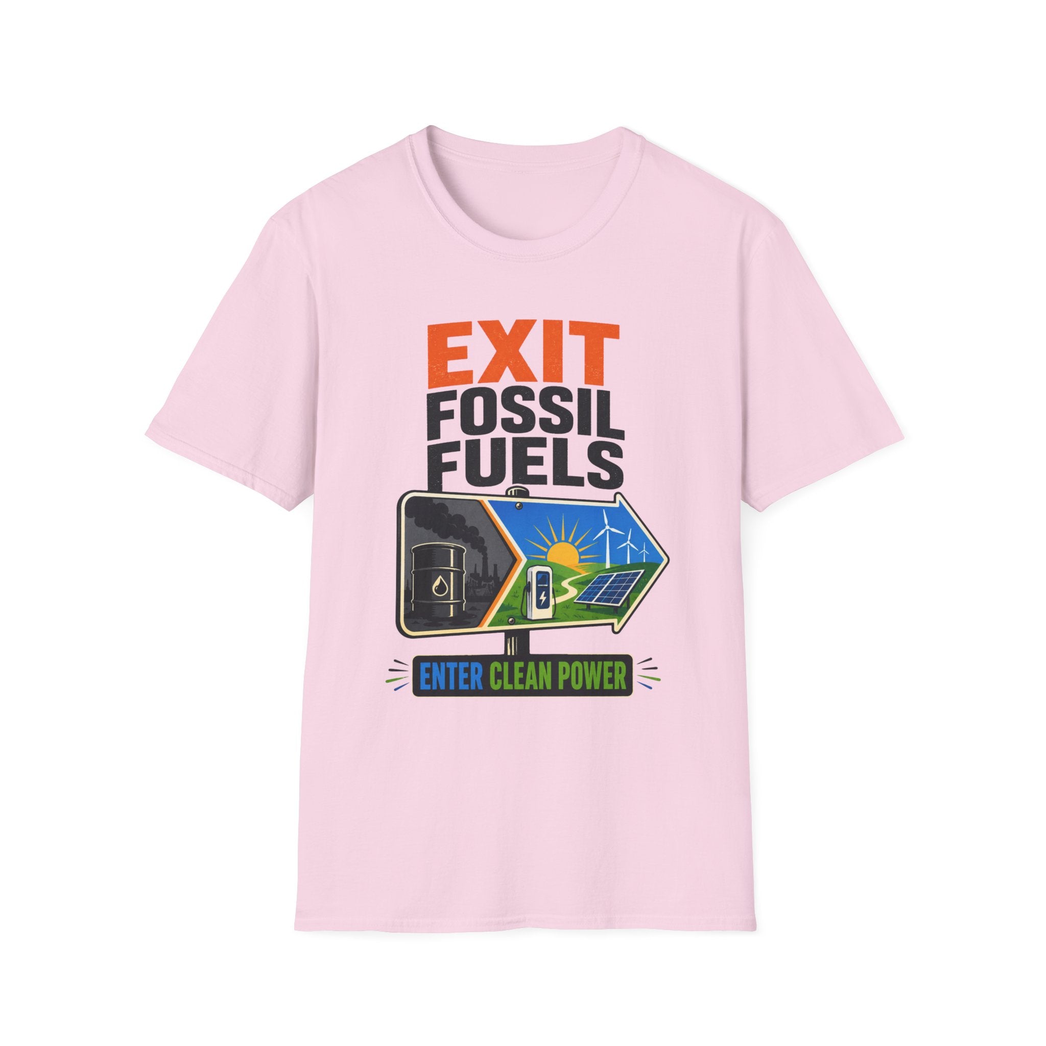 "Exit Fossil Fuels, Enter Clean Power" Environmental Tee