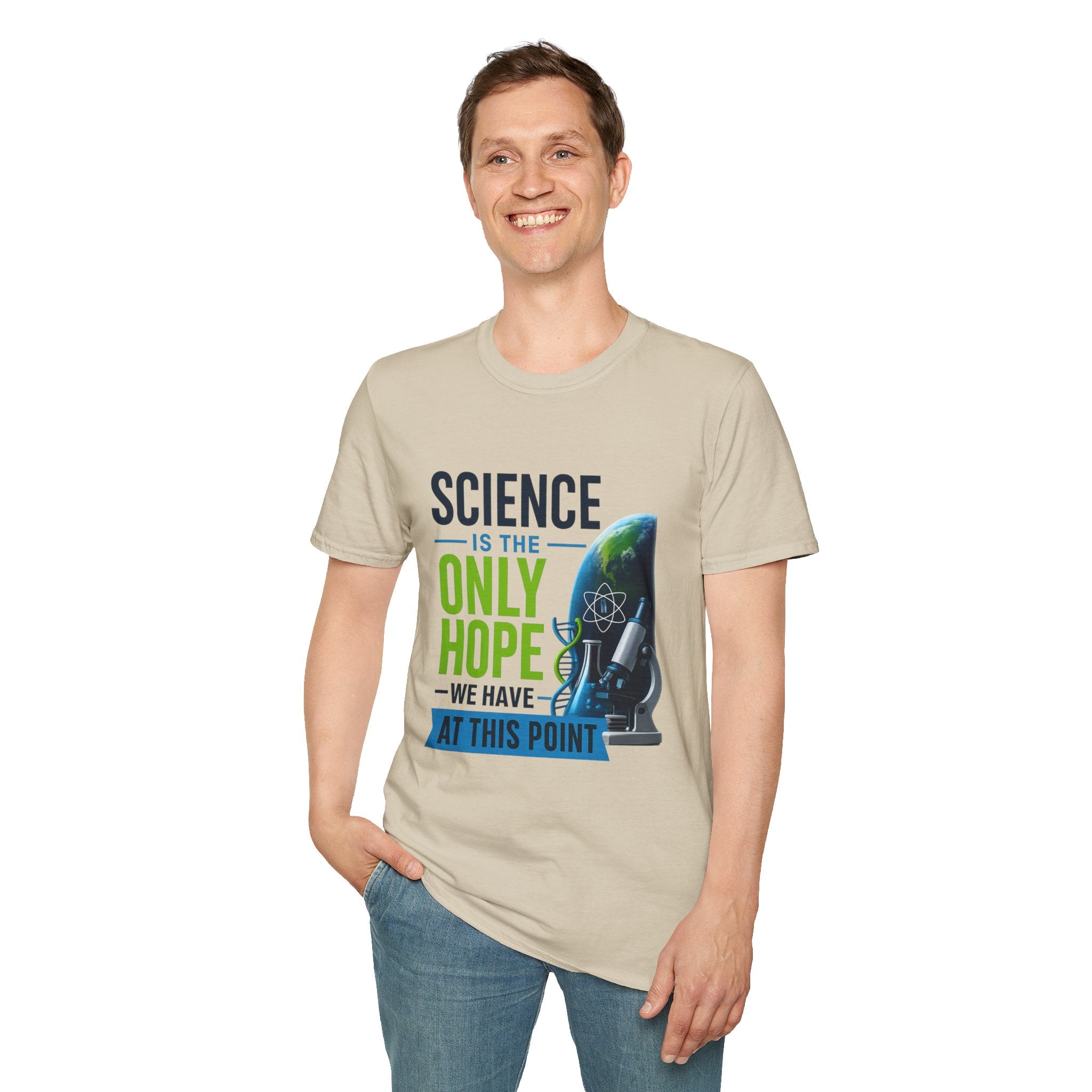 Science Is the Only Hope T-Shirt