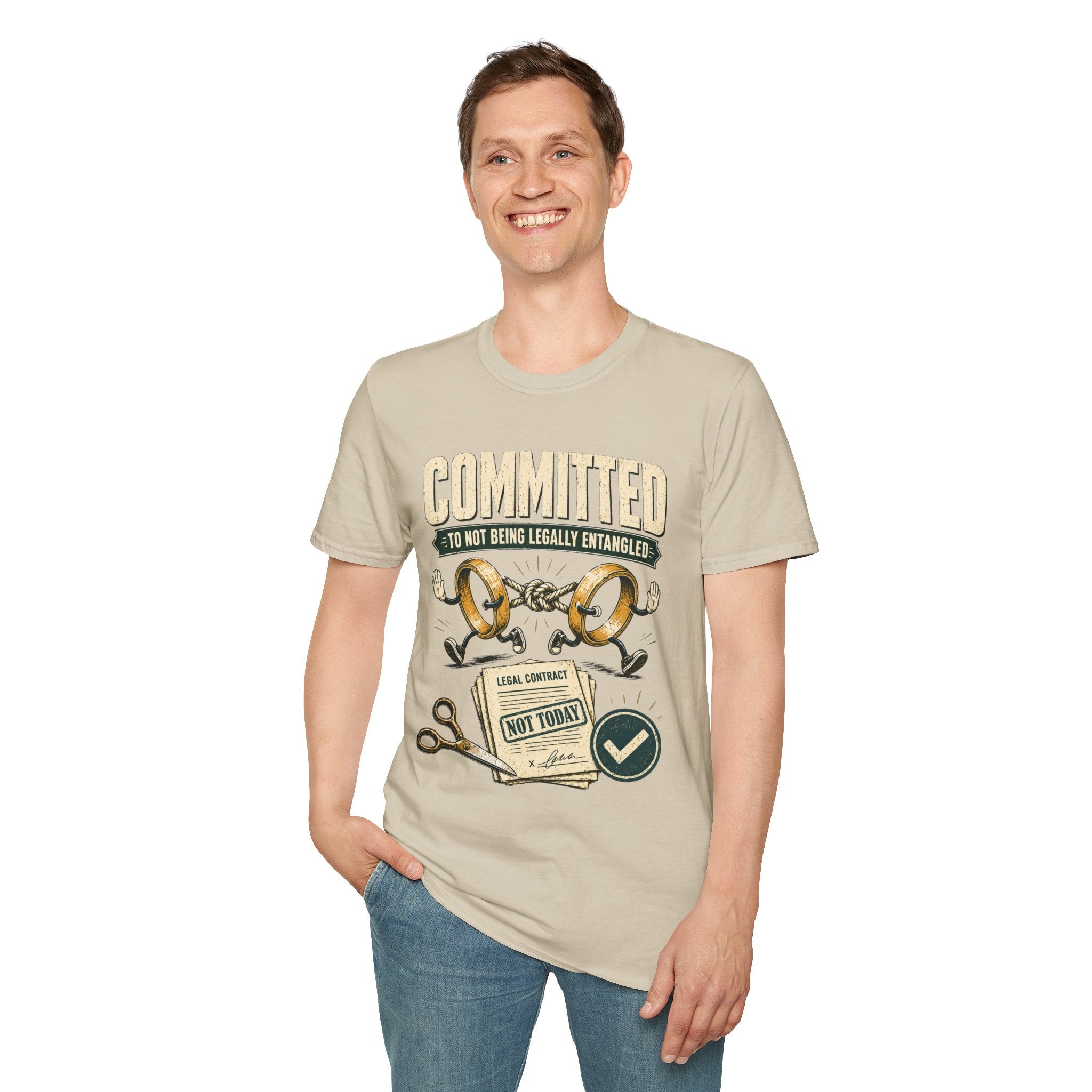 Committed to Not Being Legally Entangled T-Shirt