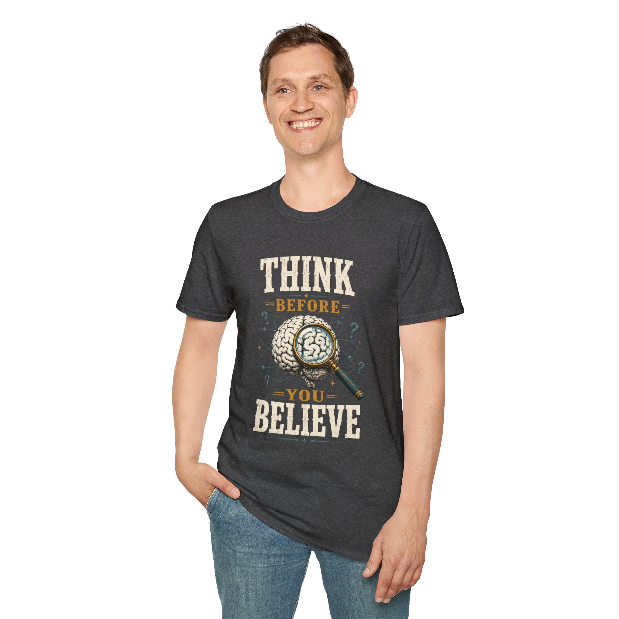 Think Before You Believe T-Shirt — Vintage Brain Graphic Tee