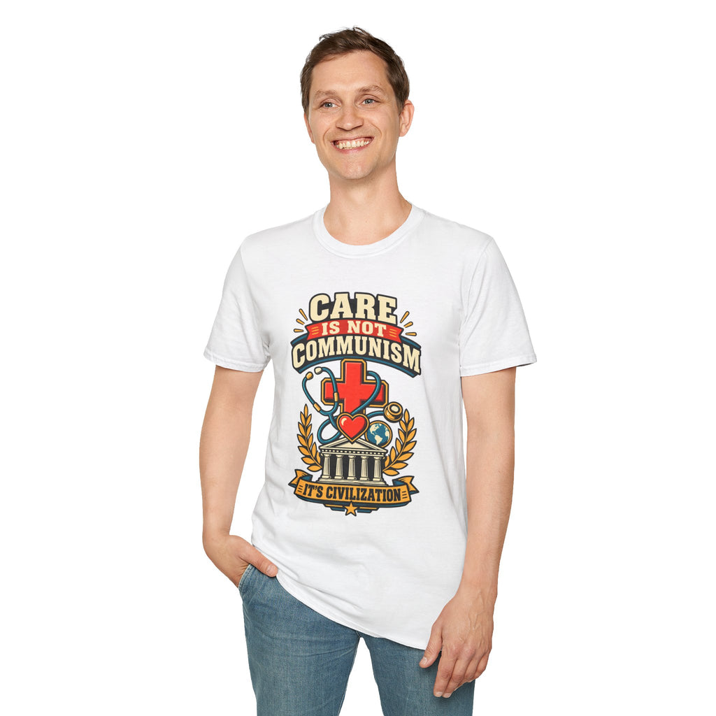 "Care Is Not Communism" Nurse/Healthcare Pride Tee