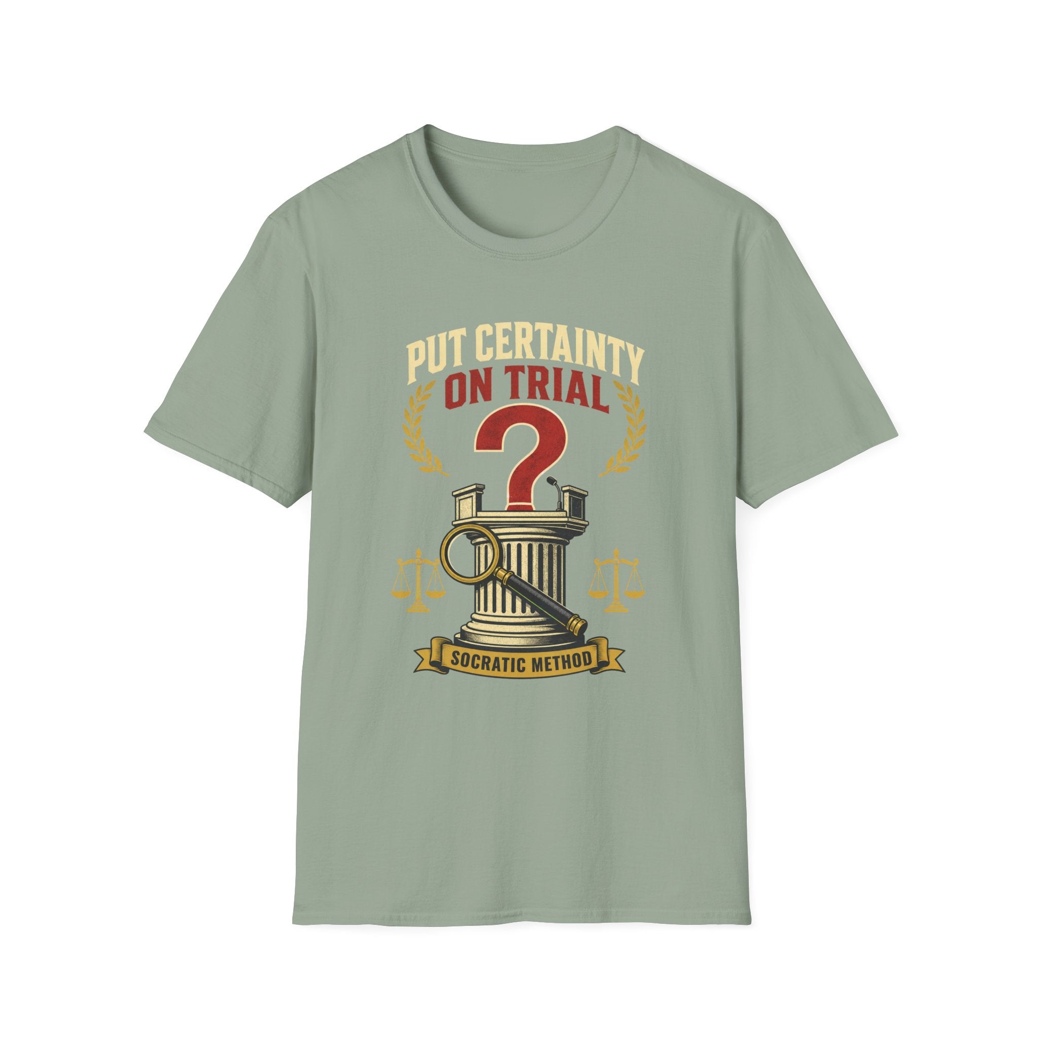 "Put Certainty On Trial" Questioning Democracy Graphic Tee