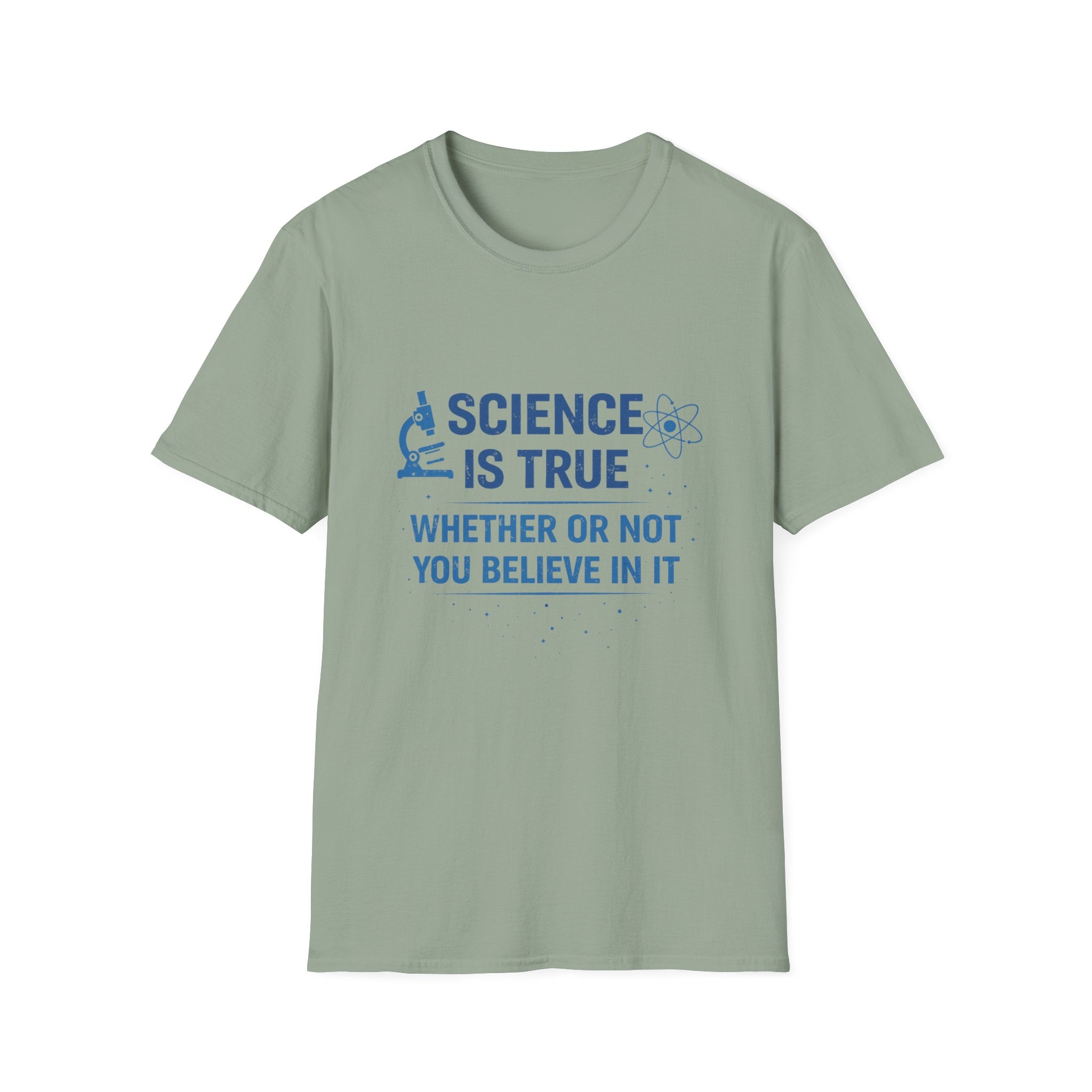 Science is True Unisex Softstyle T-Shirt