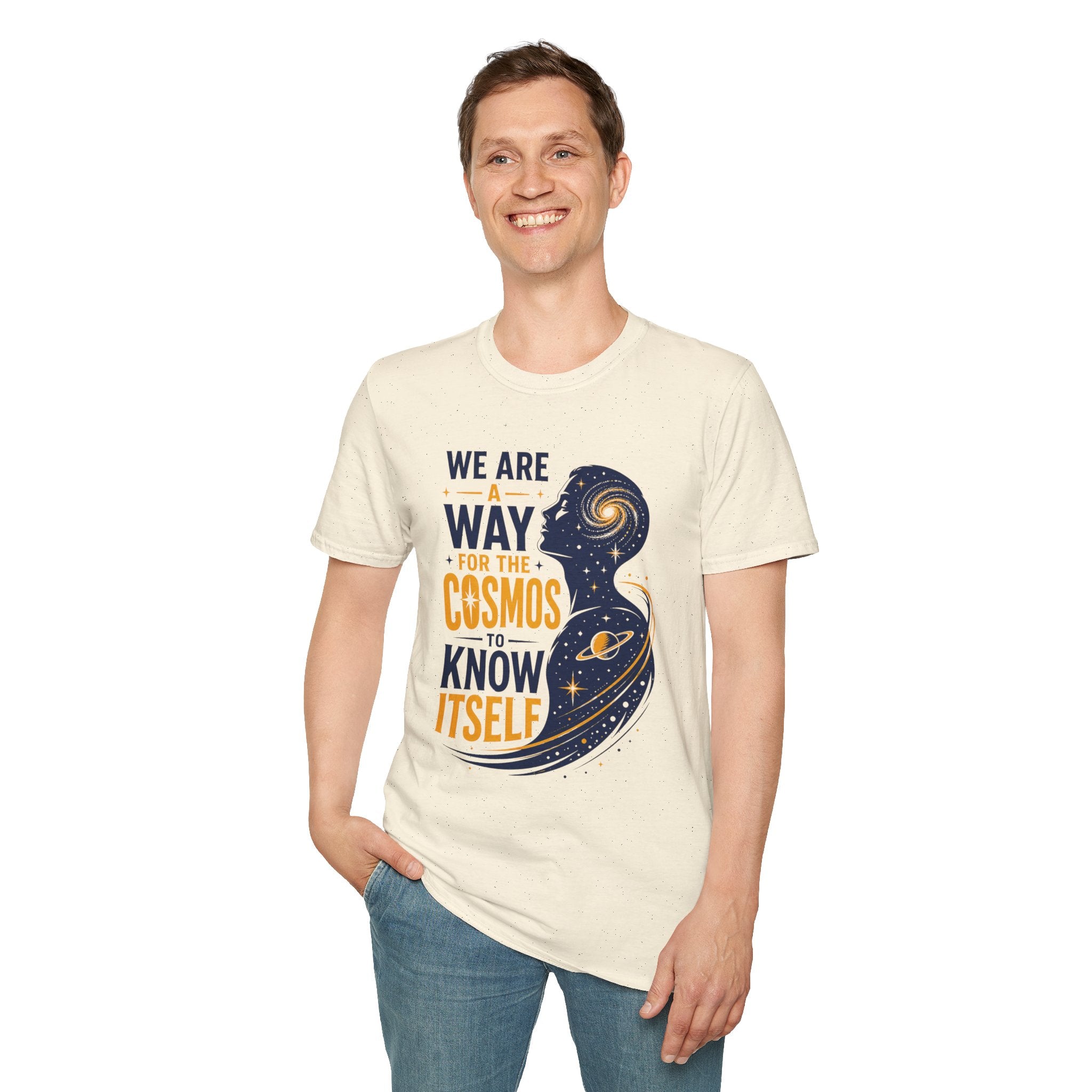 Cosmos Quote T-Shirt — "We Are A Way For The Cosmos To Know Itself"