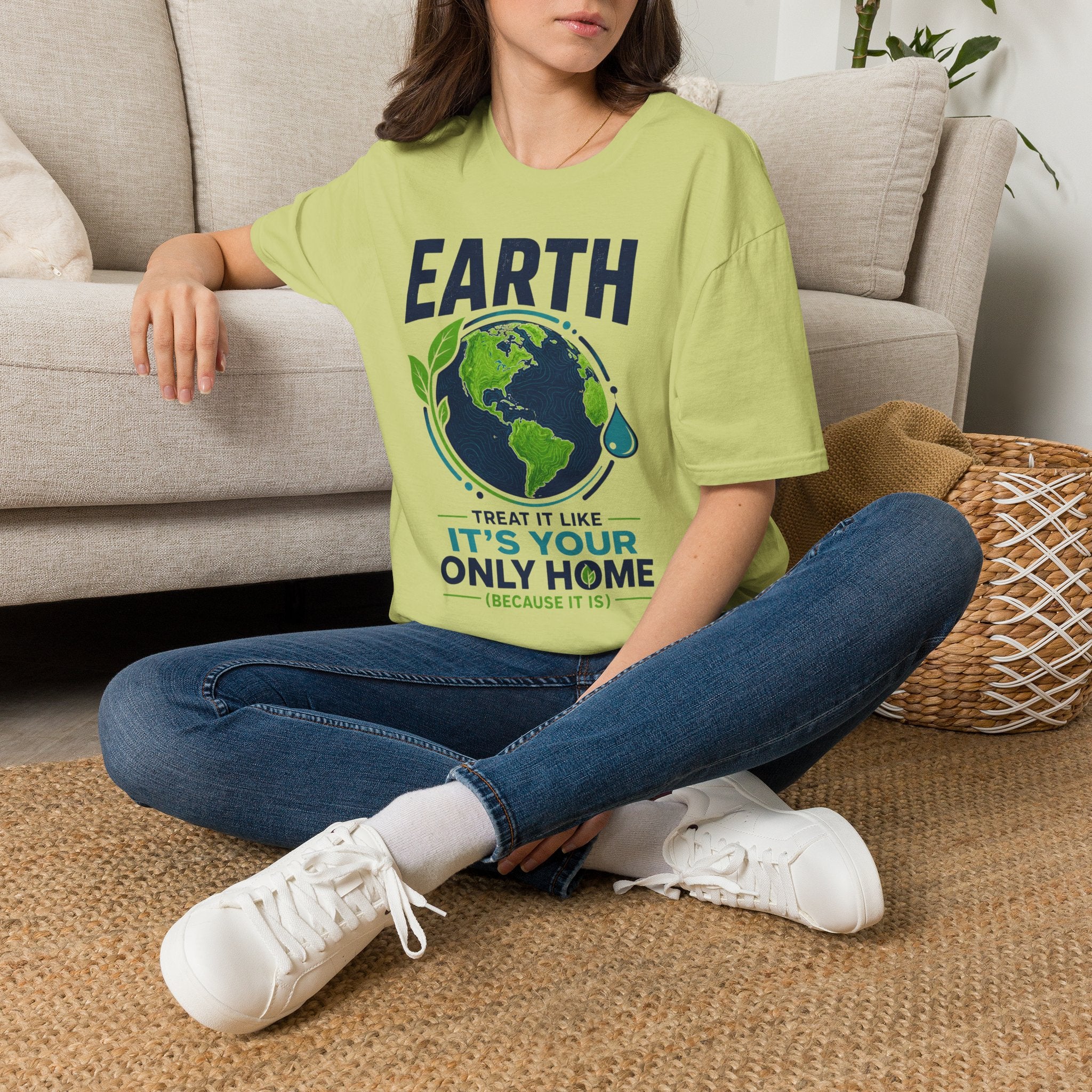 Earth Protect T-Shirt — "Treat It Like It’s Your Only Home" Eco Graphic Tee