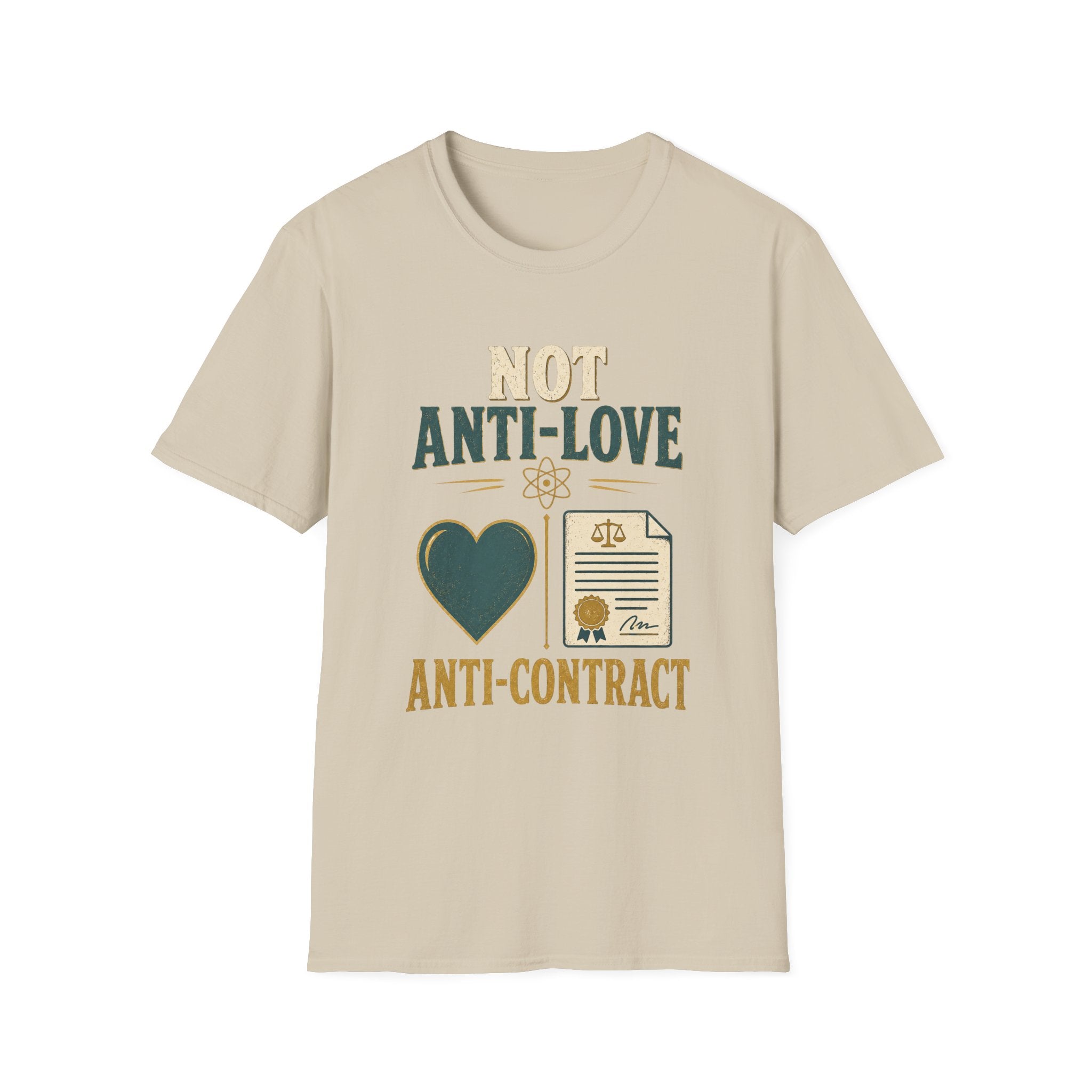 "Not Anti-Love, Anti-Contract" Graphic Tee