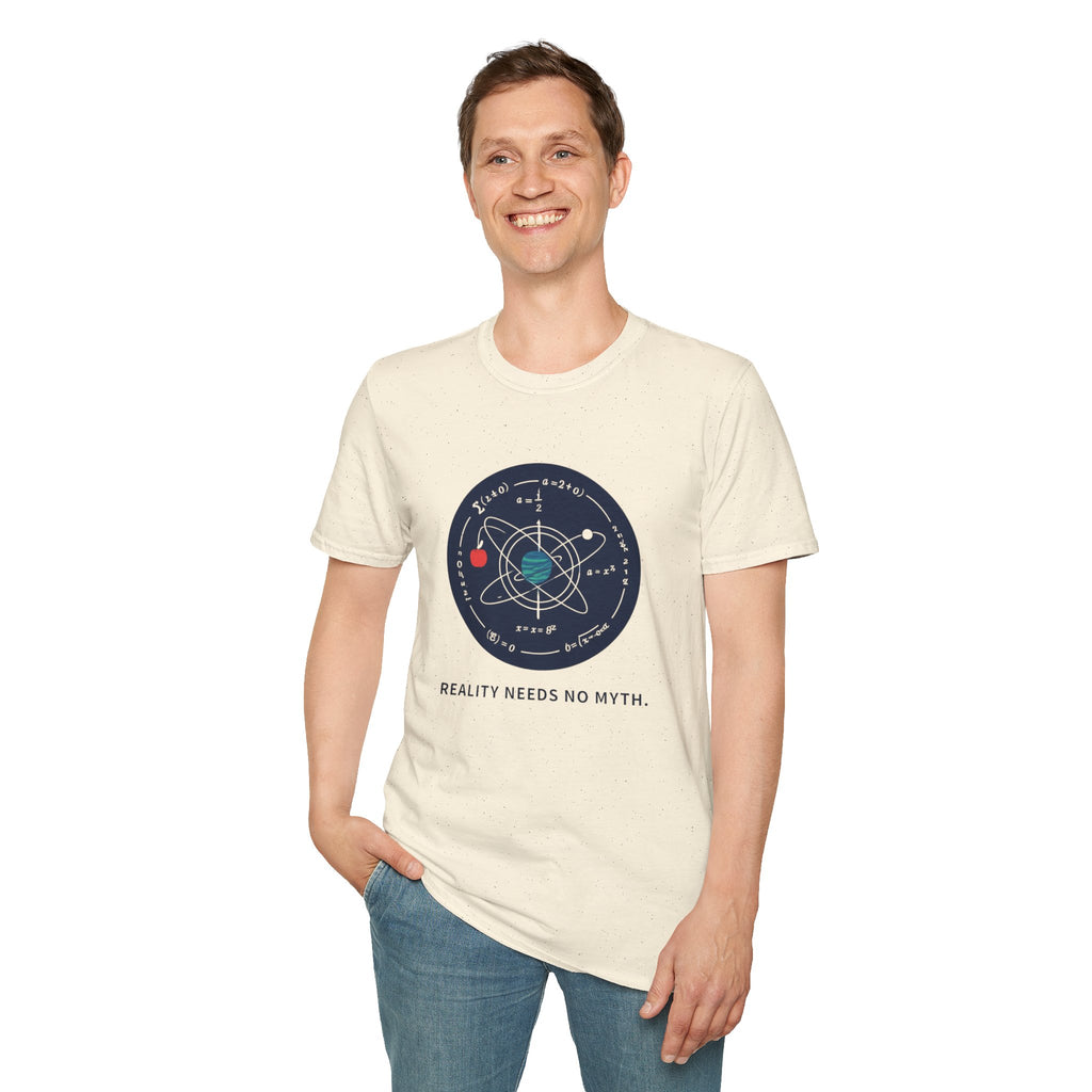 Science Atom Graphic T-Shirt — "Reality Needs No Myth" Tee